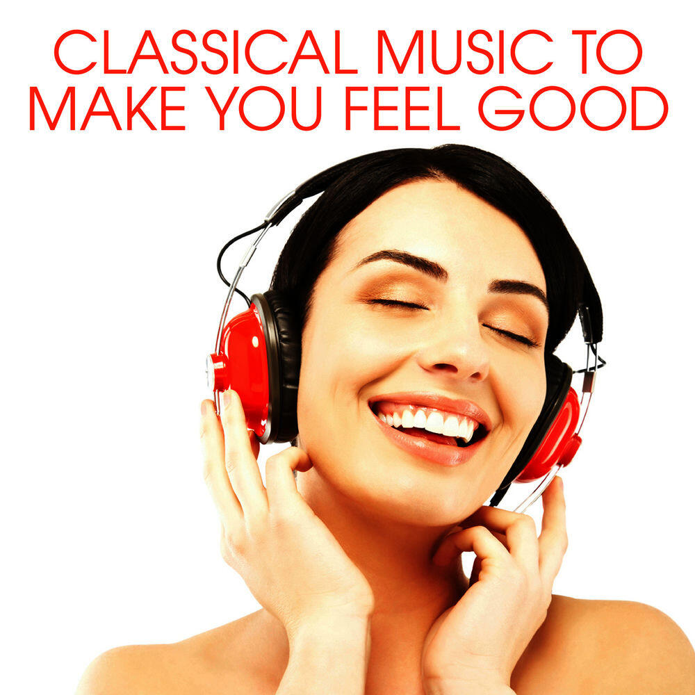 Релиз Classical Music To Make You Feel Good