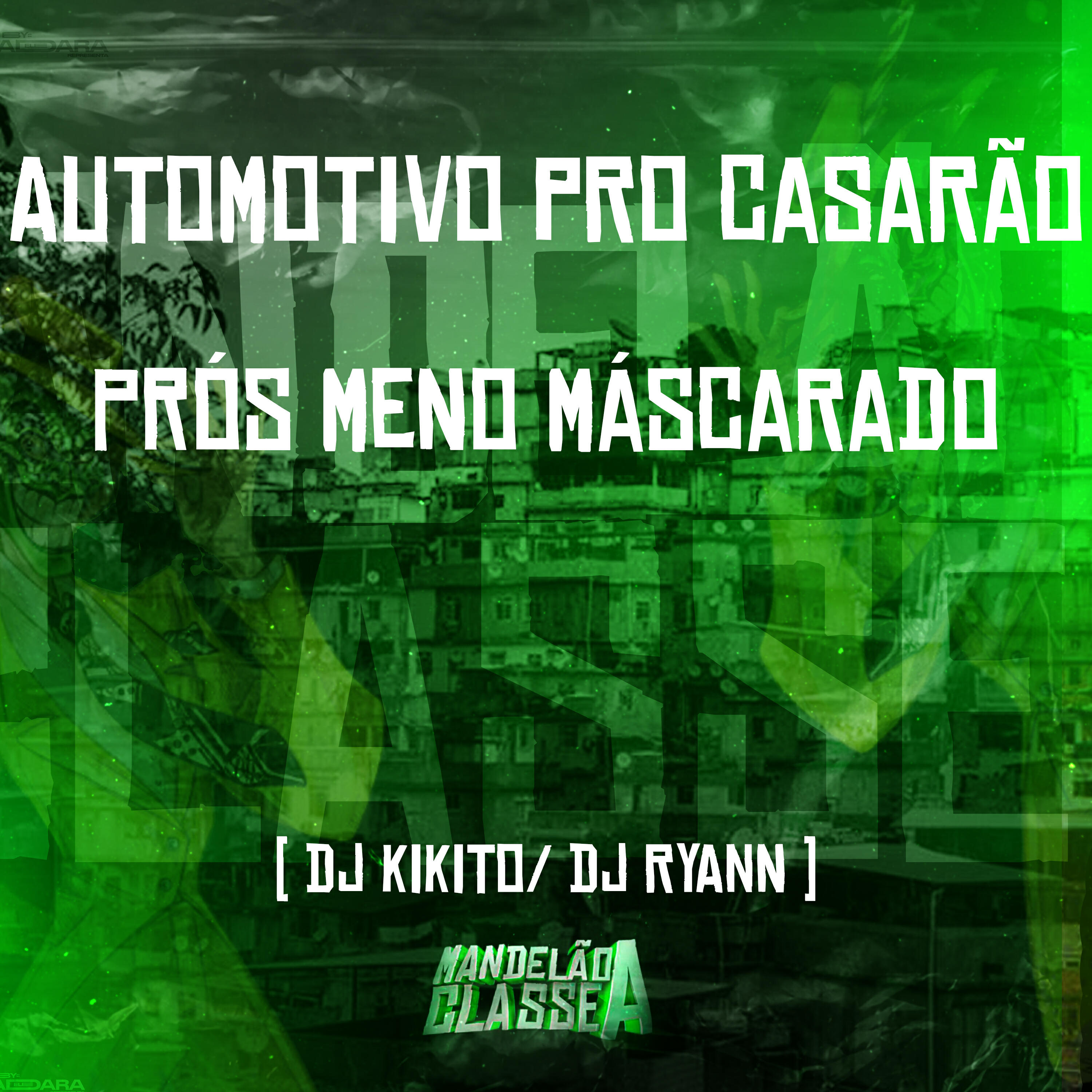 Релиз Automotivo pro Casarão - Prós Meno Máscarado