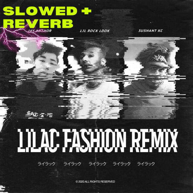 Релиз Lilac Fashion (Remix) [slowed + reverb]