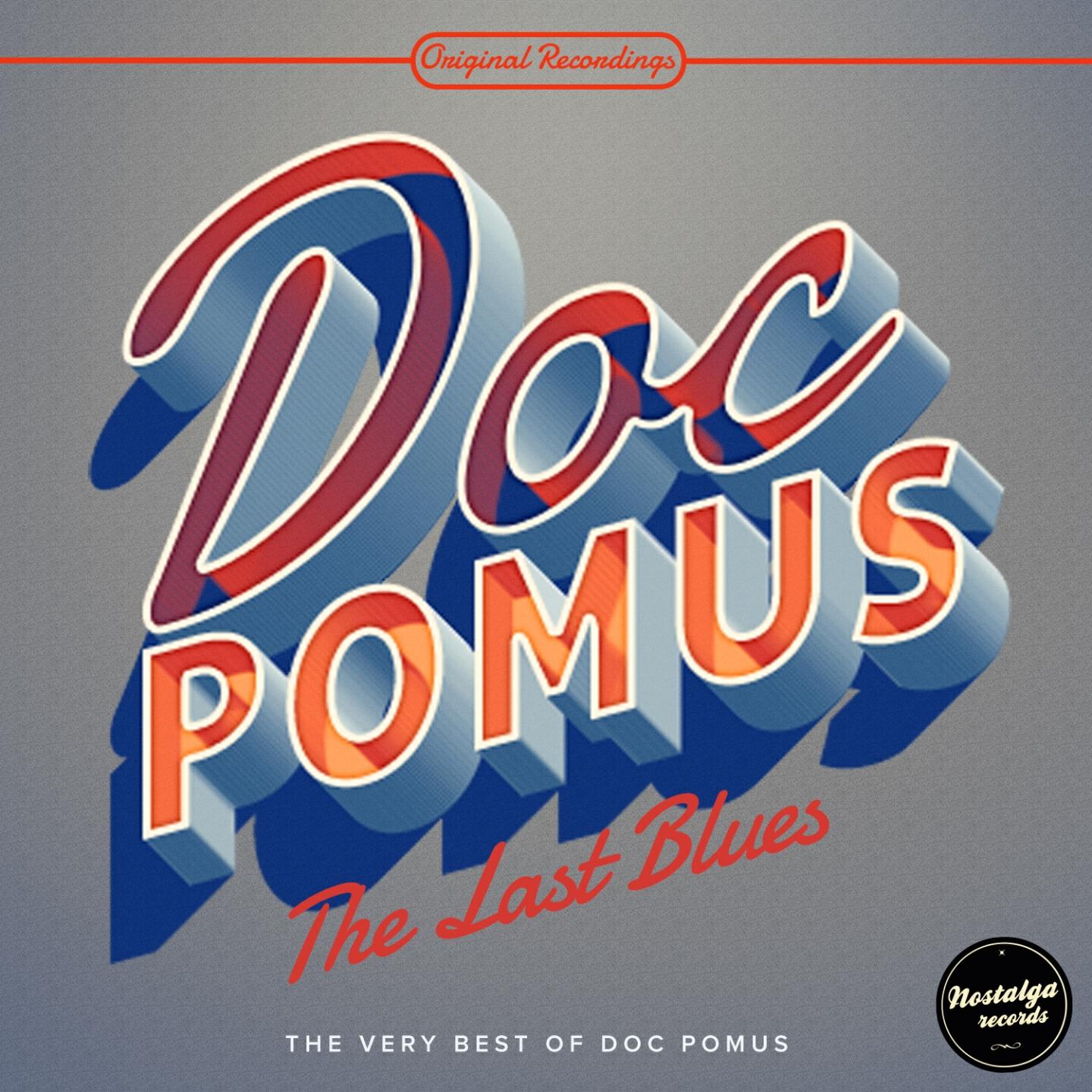 Релиз The Last Blues - The Very Best Of Doc Pomus
