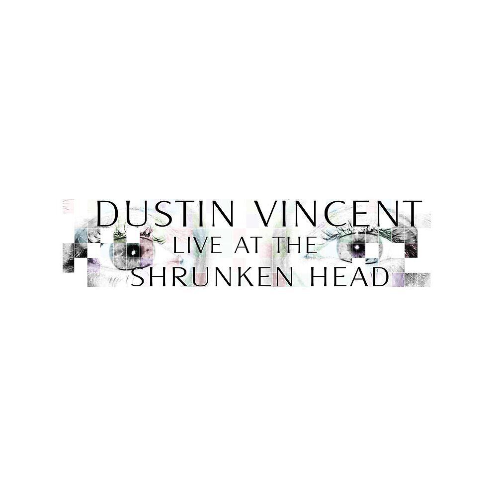 Dustin Vincent