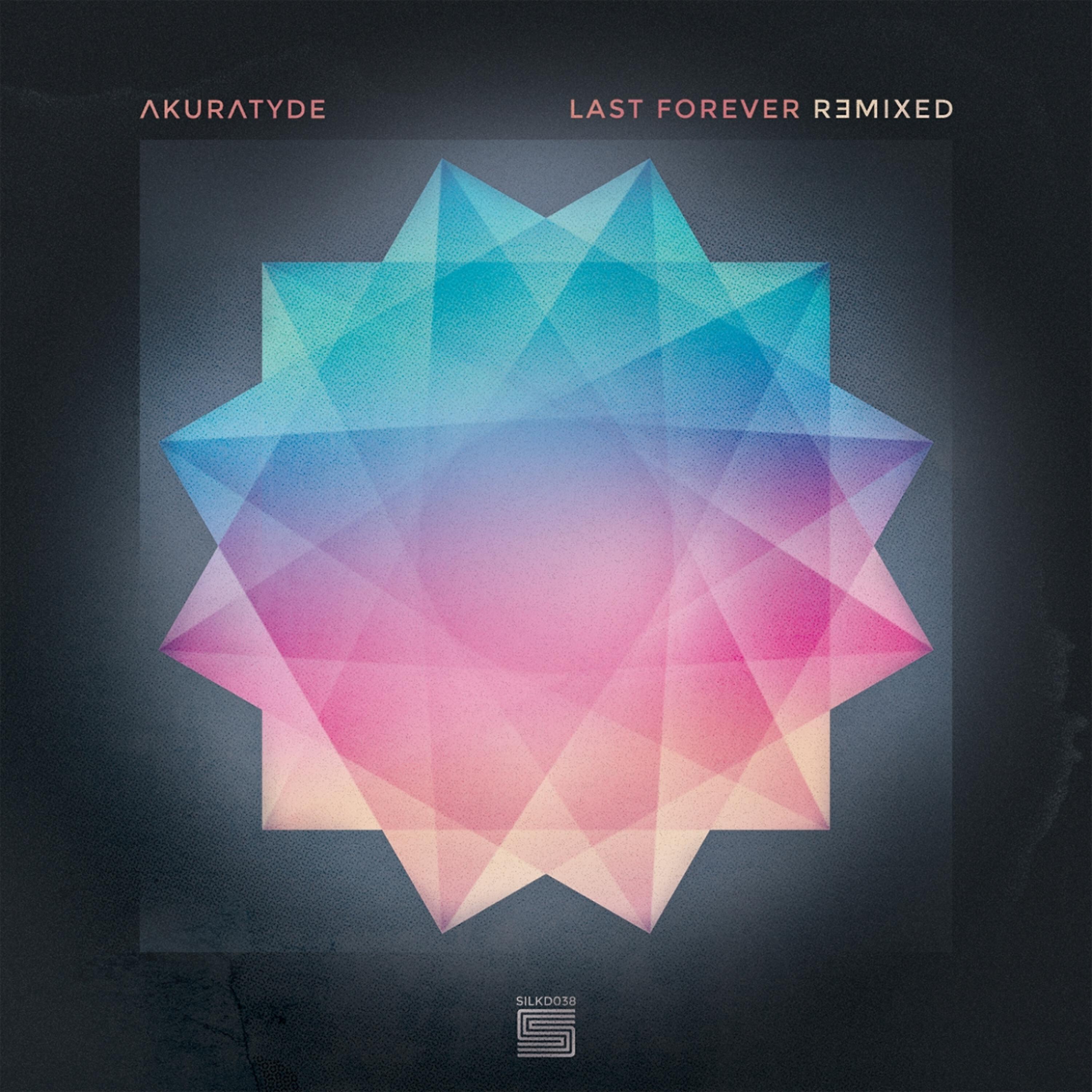 Релиз Last Forever Remixed