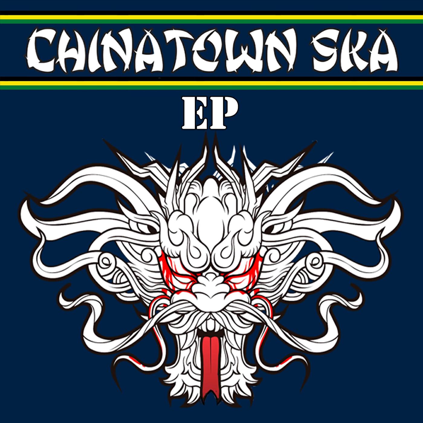 Релиз Chinatown Ska - EP