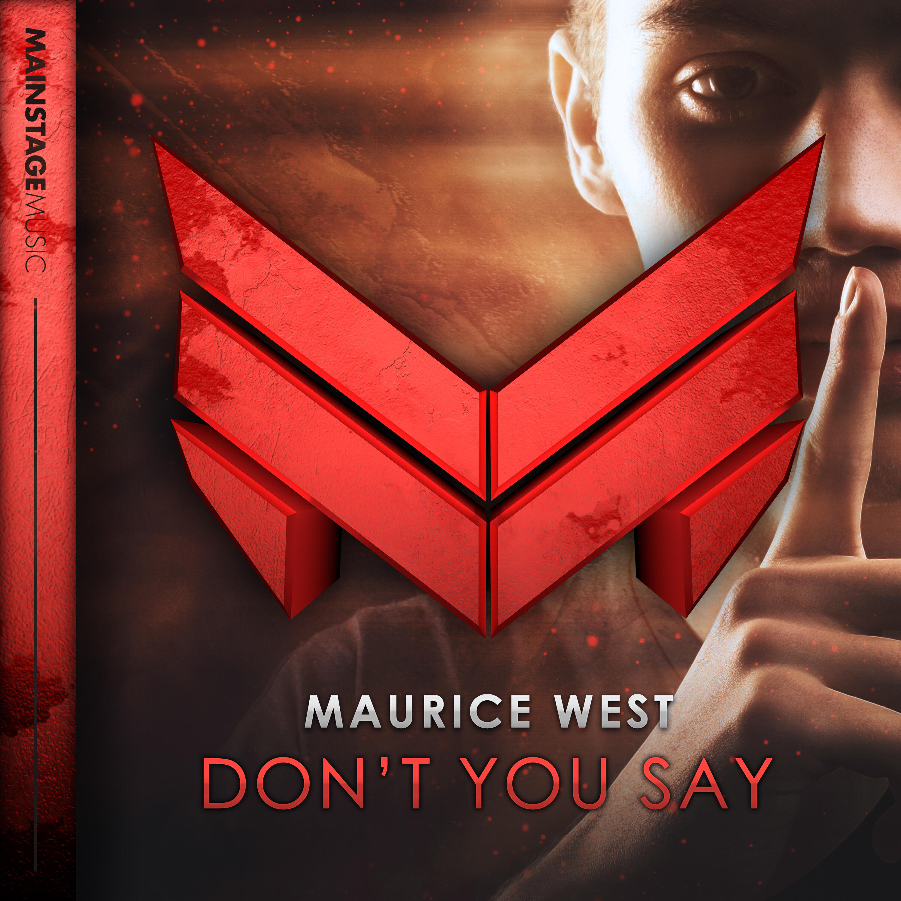 Релиз Don't You Say