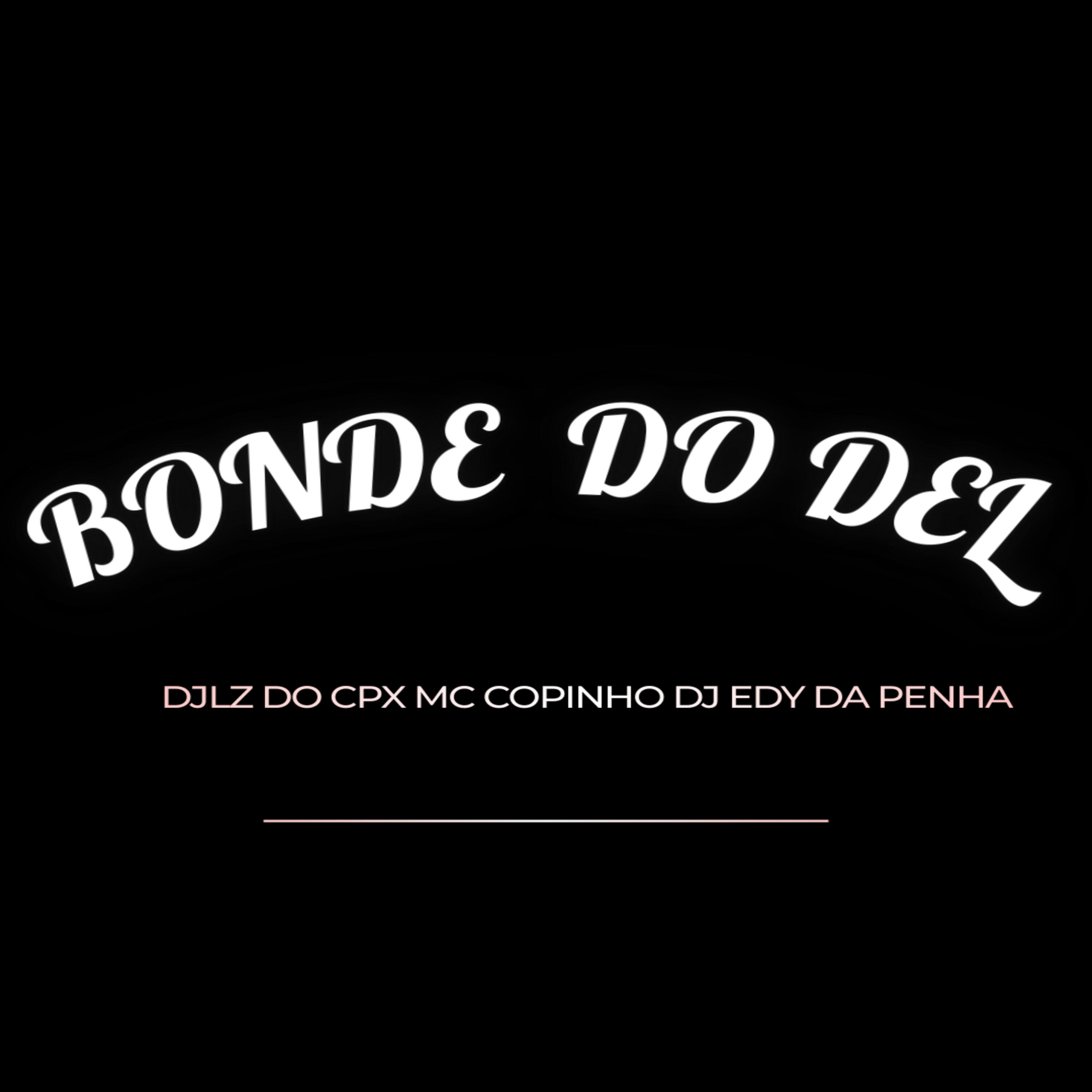 Релиз Bonde do Del