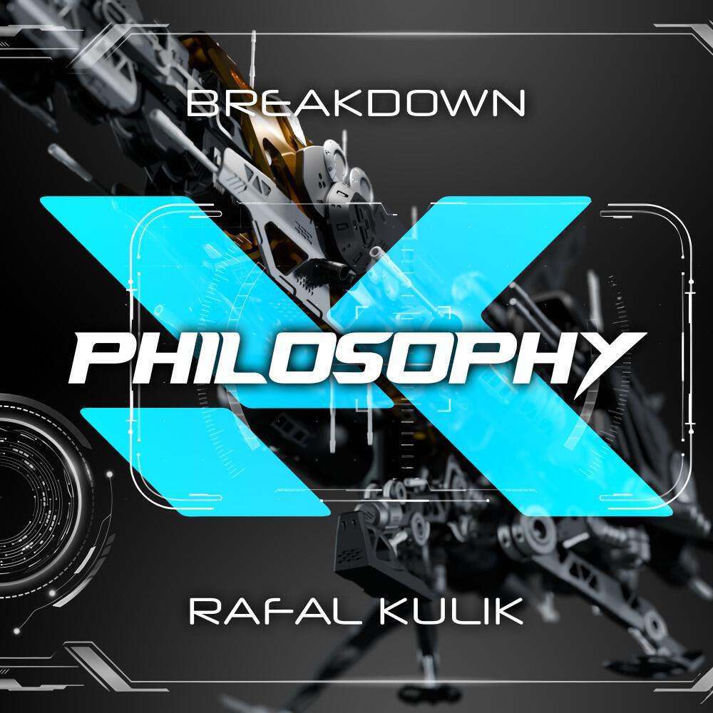 Релиз Philosophy (Breakdown)