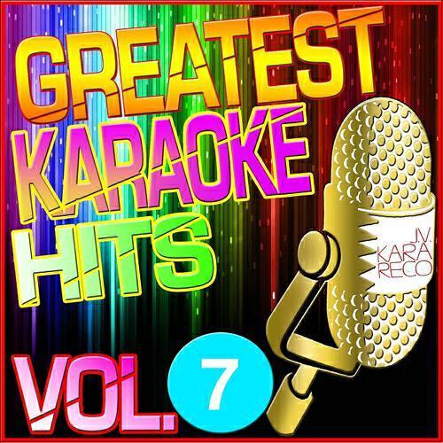 Релиз Greatest Karaoke Hits, Vol. 7