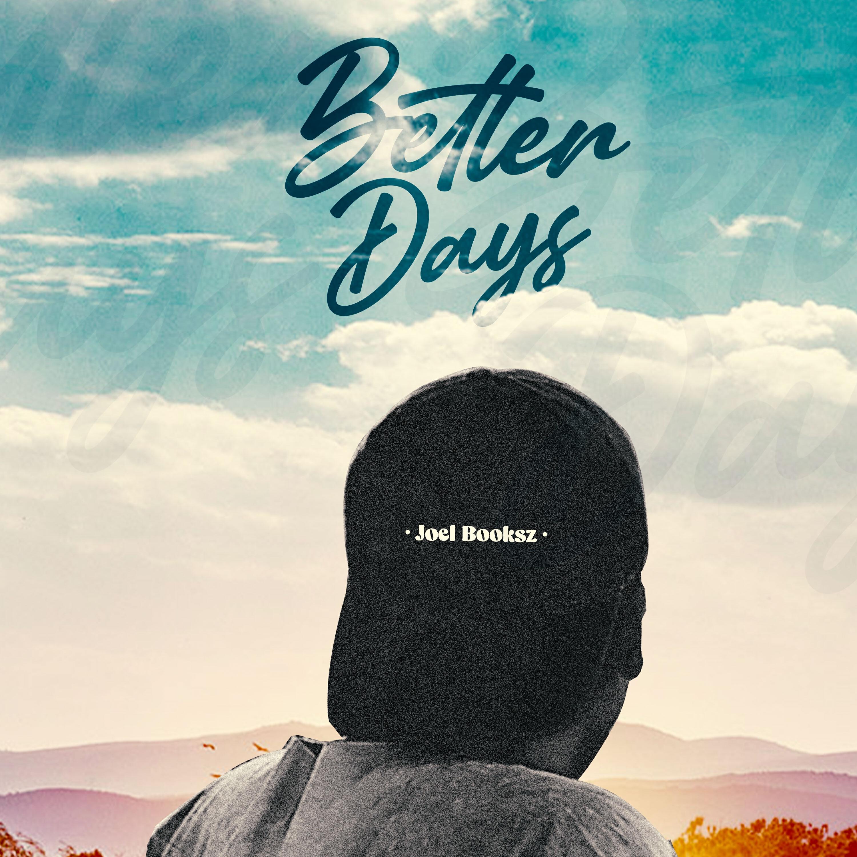 Релиз Better Days