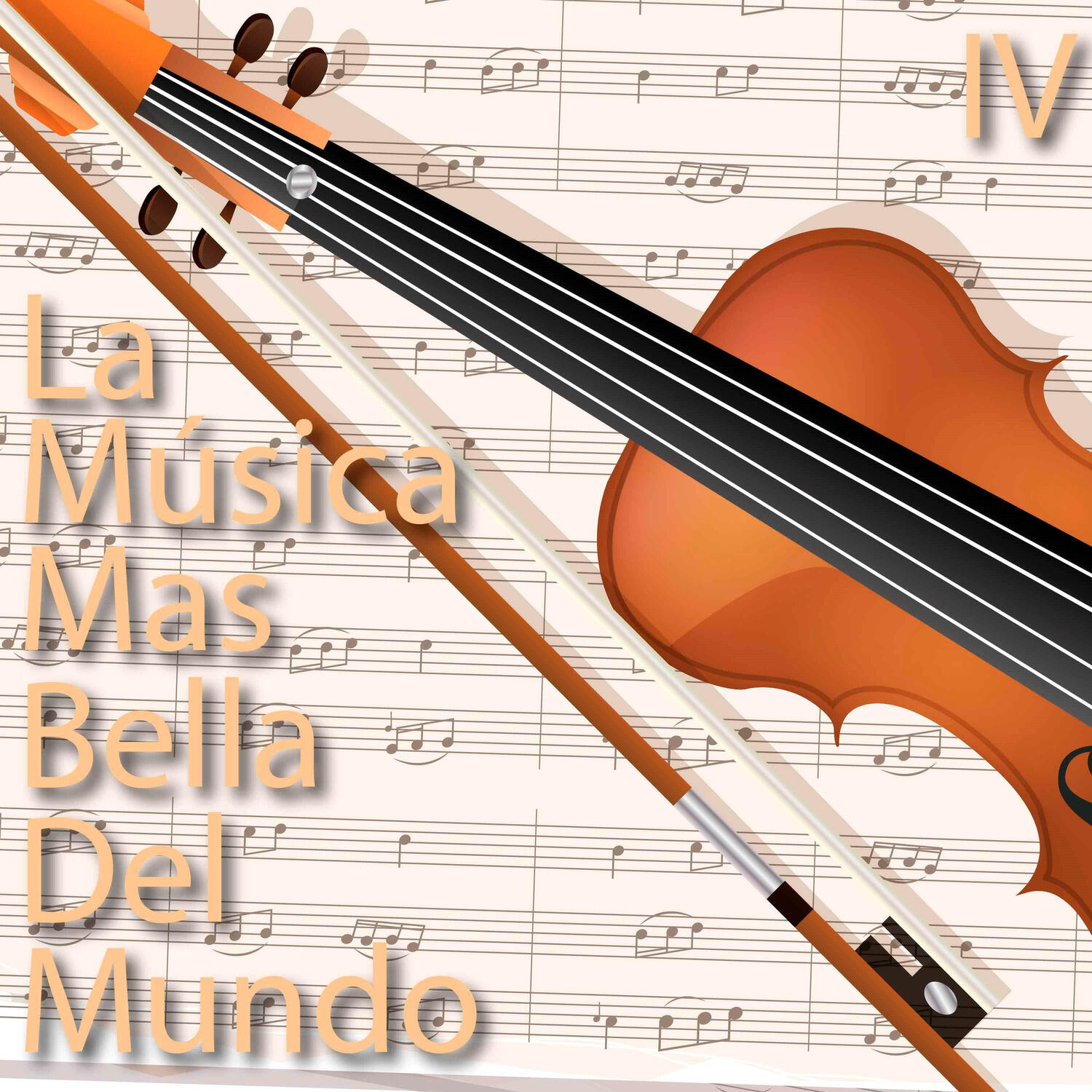 Релиз La Mùsica Mas Bella Del Mundo / IV