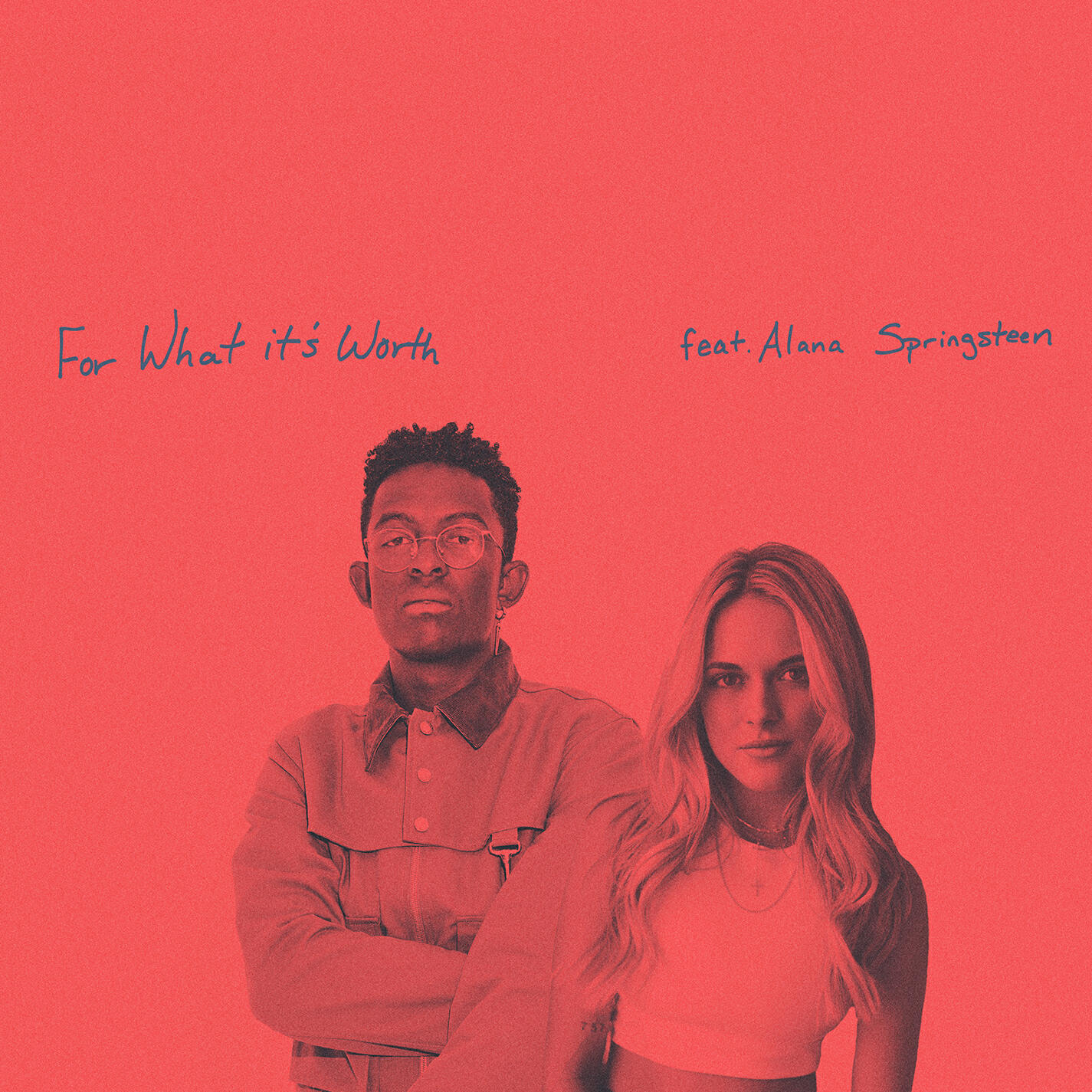 Релиз For What It’s Worth (feat. Alana Springsteen)