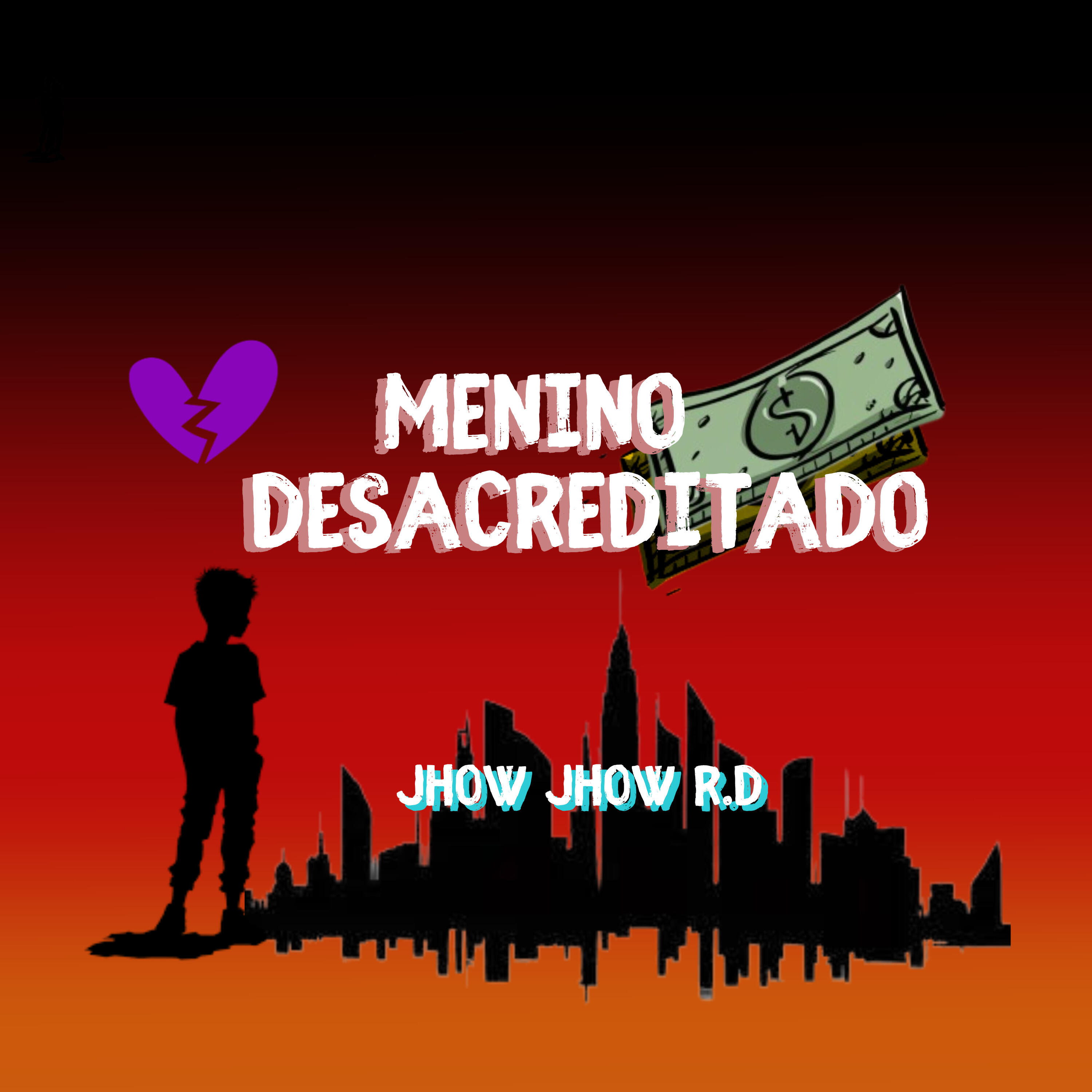 Релиз Menino Desacreditado