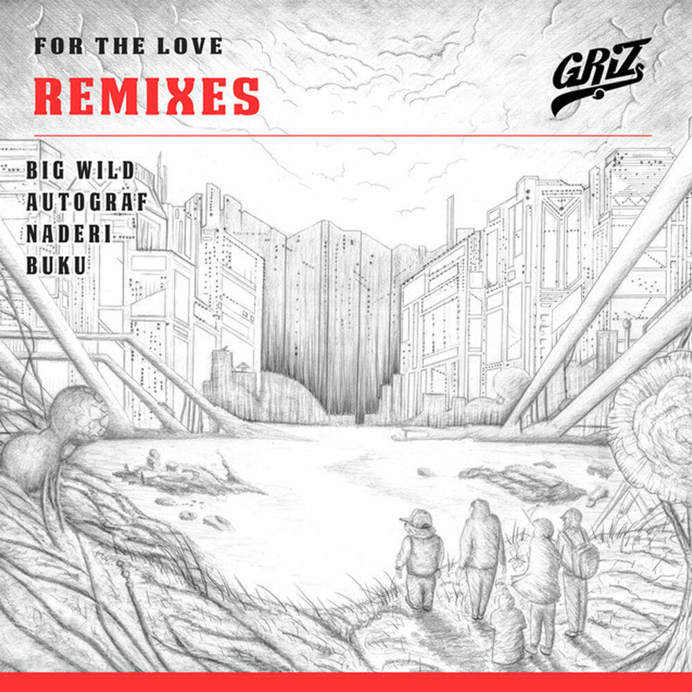 Релиз For The Love (Remixes)