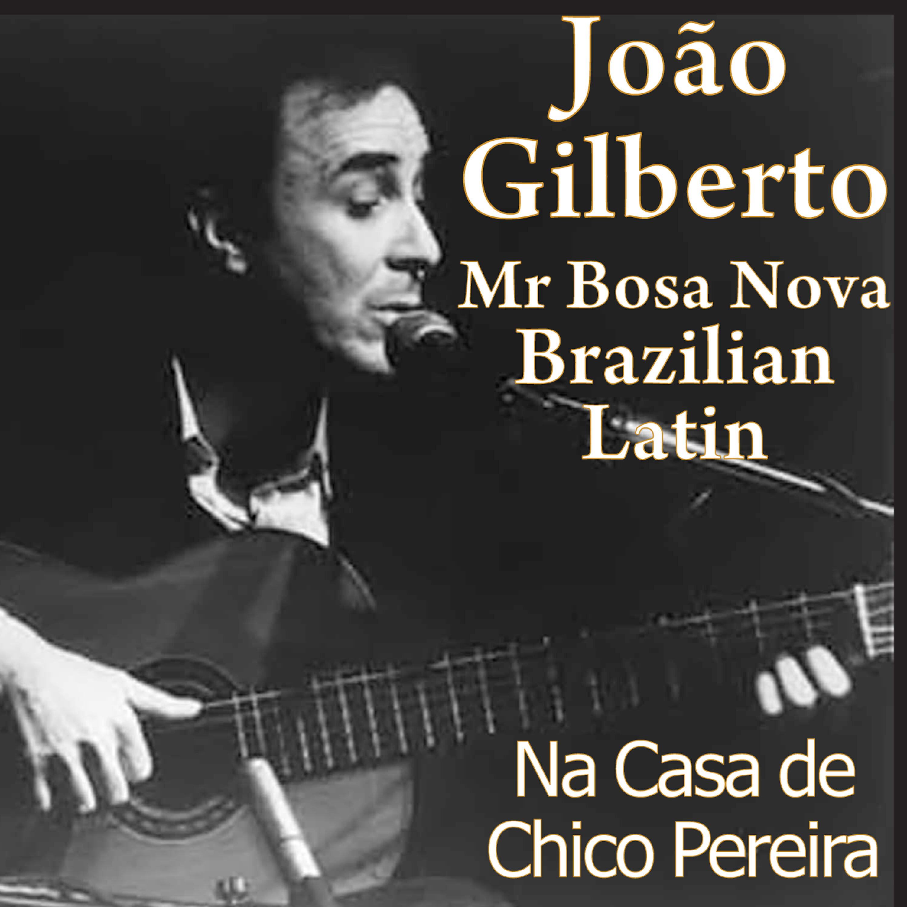 Релиз Mr. Bosa Nova: João Gilberto