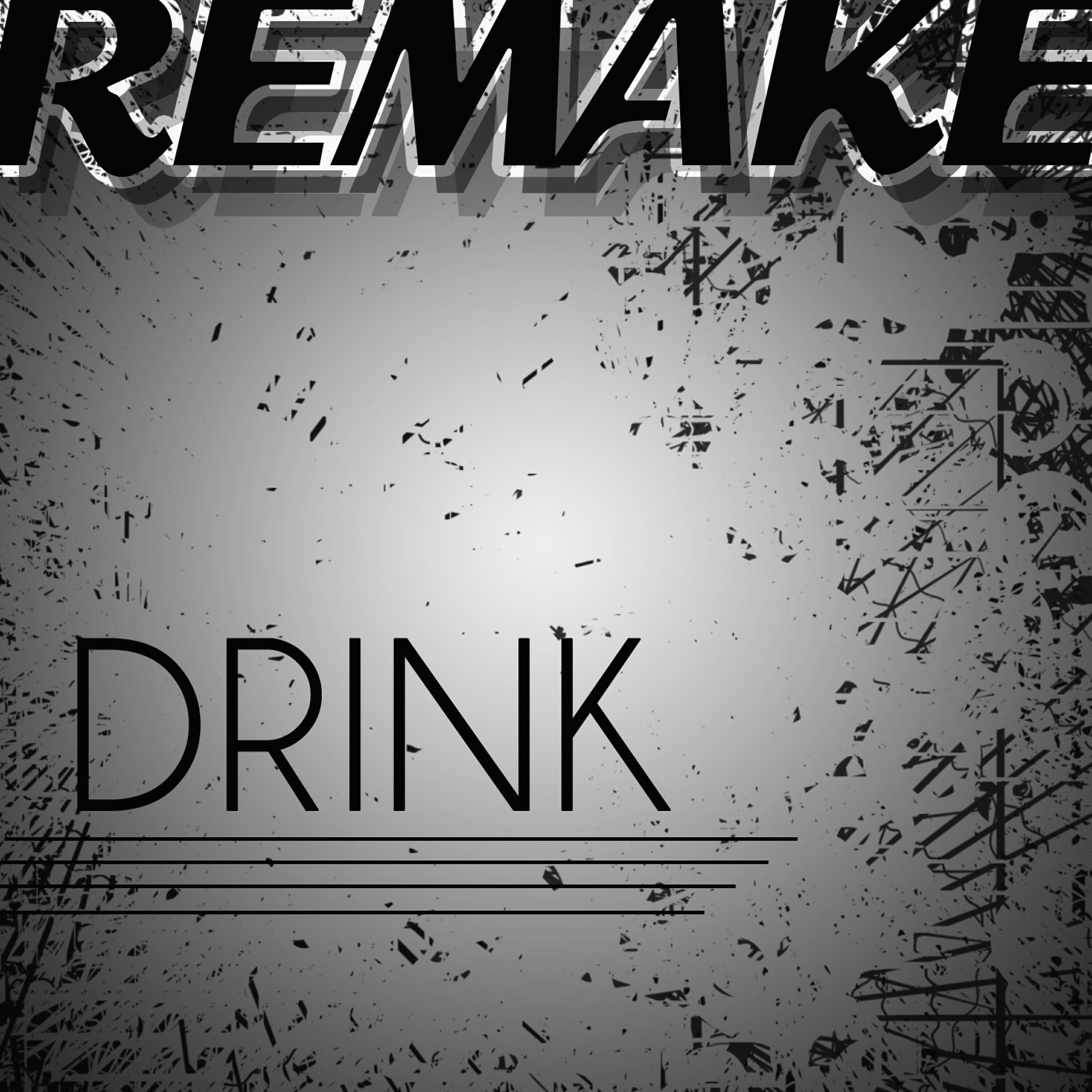 Релиз Drink (Lil Jon feat. LMFAO Remake)