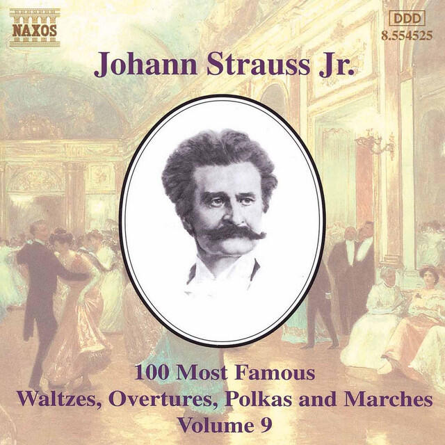 Релиз Strauss II: 100 Most Famous Works, Vol. 9