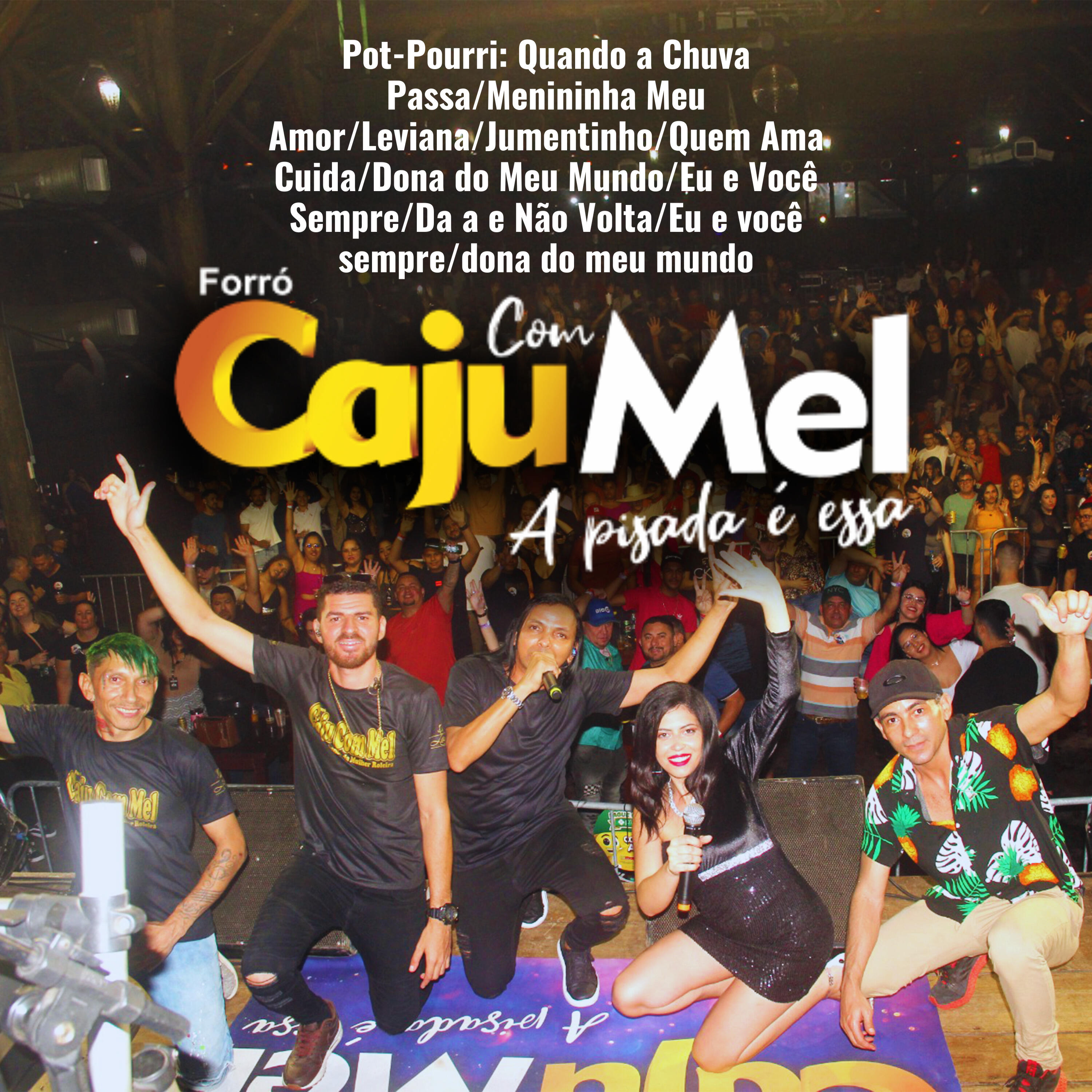 Forró Caju Com Mel