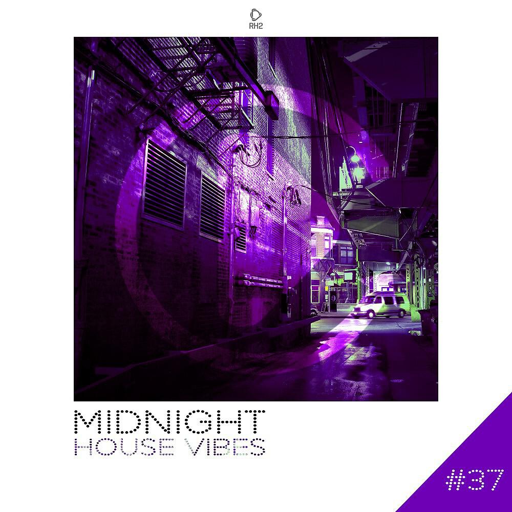 Релиз Midnight House Vibes -, Vol. 37