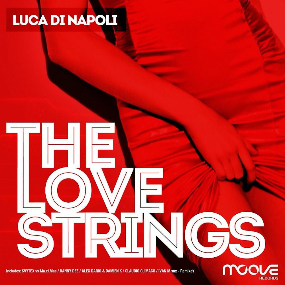 Релиз The Love Strings