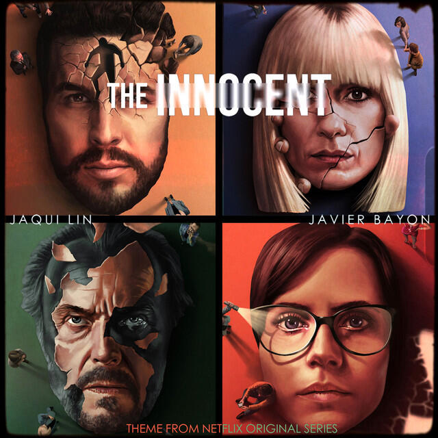 Релиз The Innocent (From the Netflix Original Series “El Inocente”)