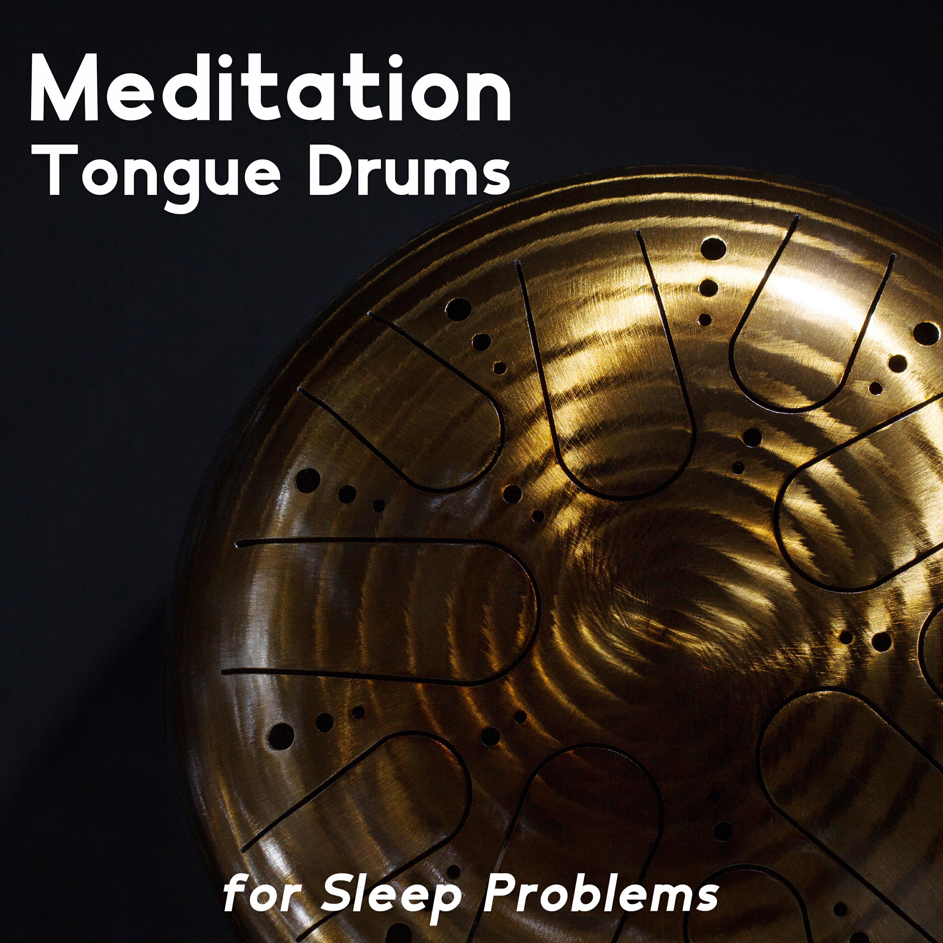 Релиз Meditation Tongue Drums for Sleep Problems