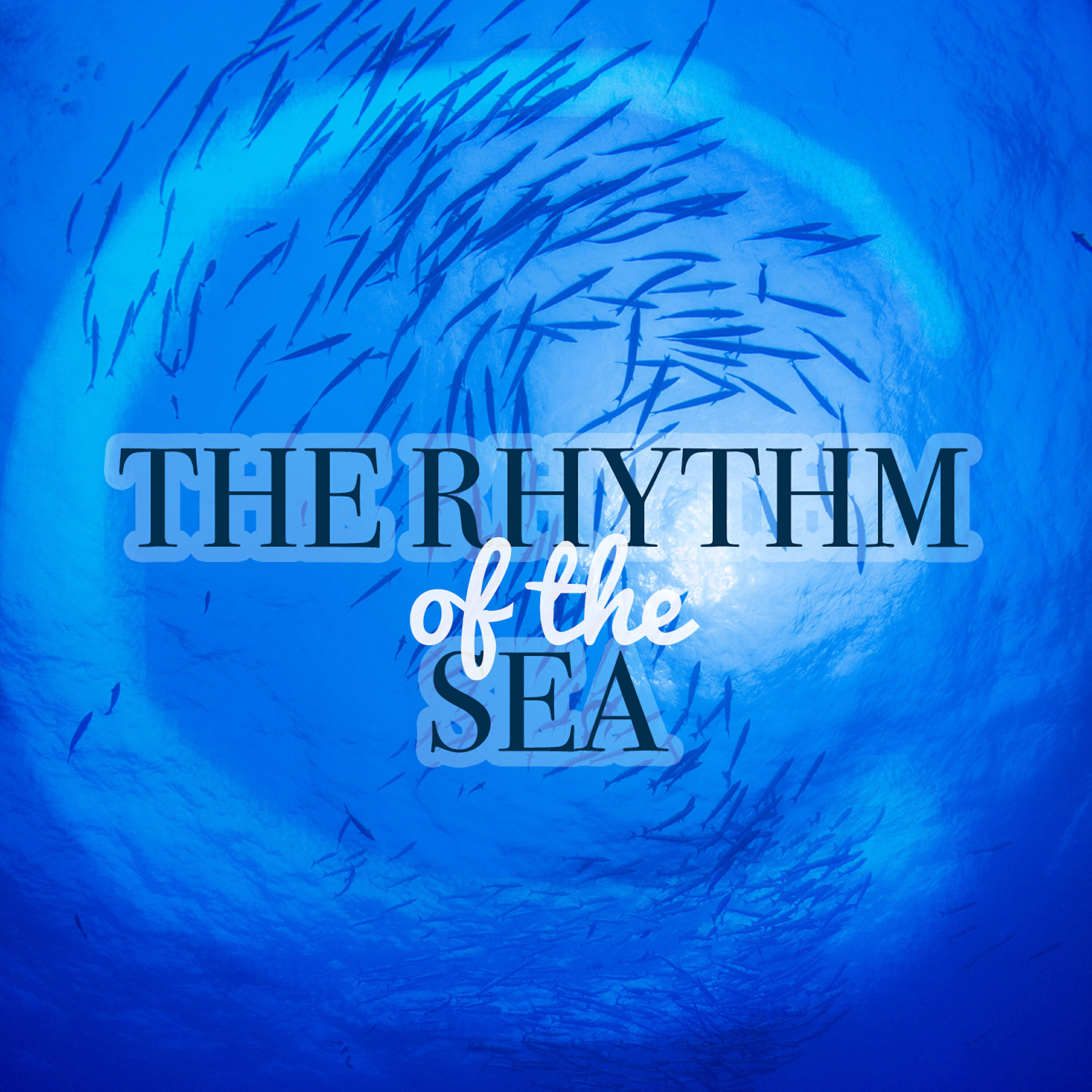 Релиз The Rhythm of the Sea