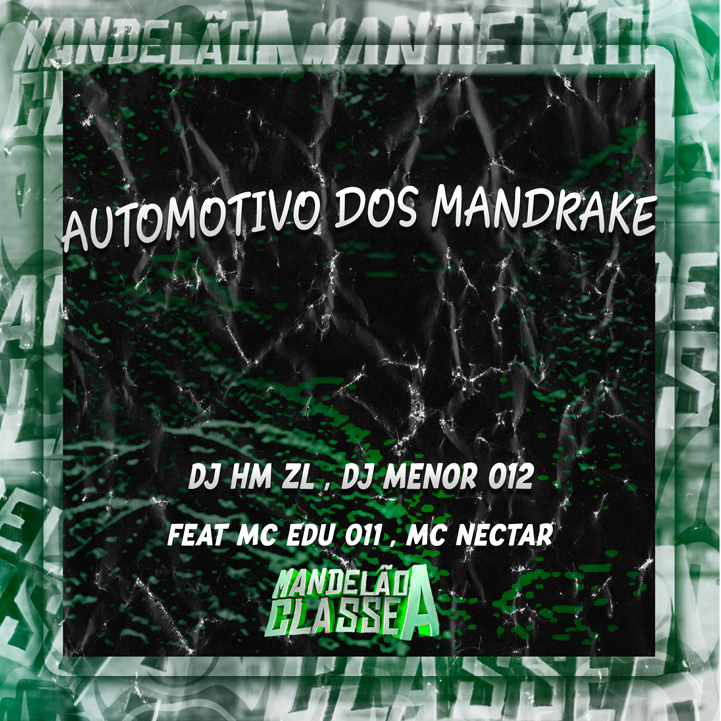 Релиз Automotivo dos Mandrake