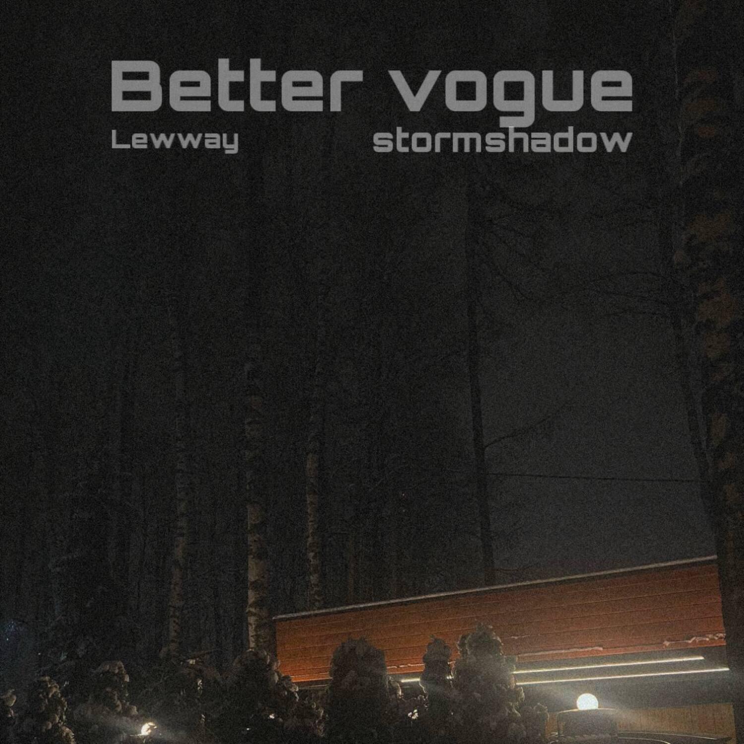 Релиз Better Vogue