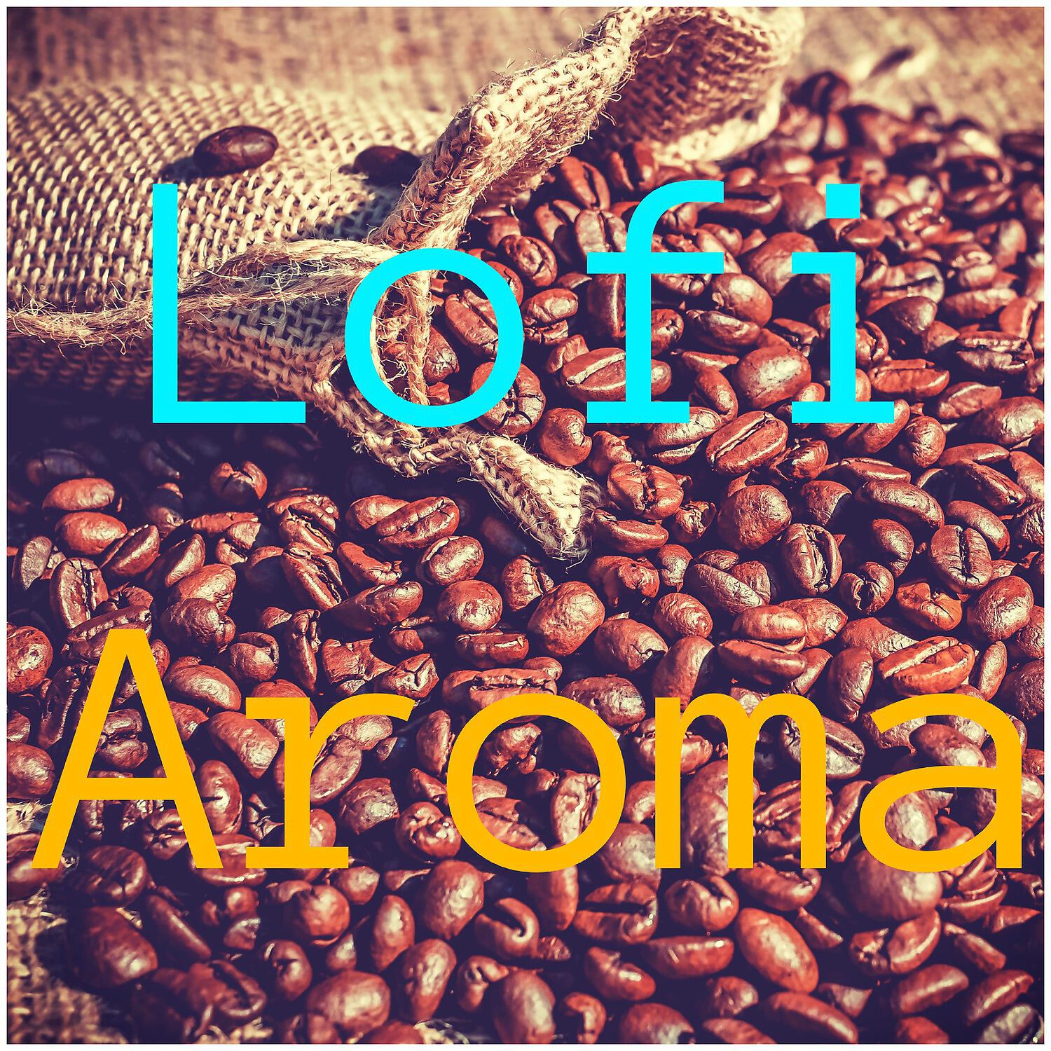 Релиз Lofi Aroma