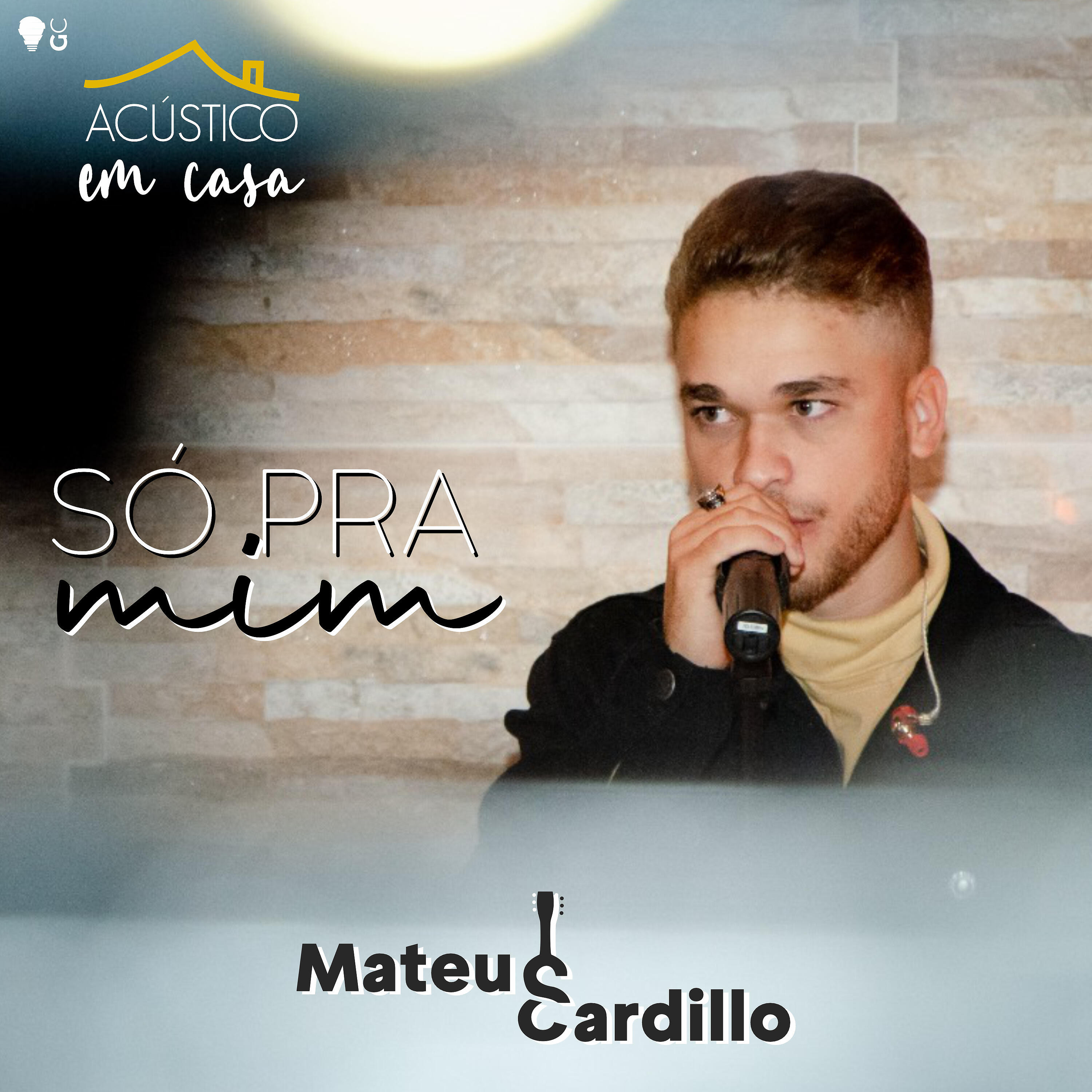 Релиз Só pra Mim (Acústico em Casa)