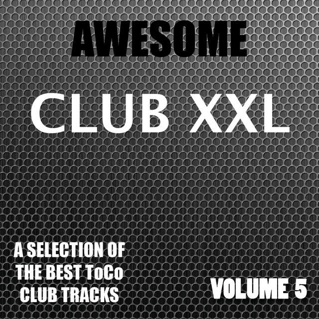 Релиз Awesome Club XXL, Vol. 5