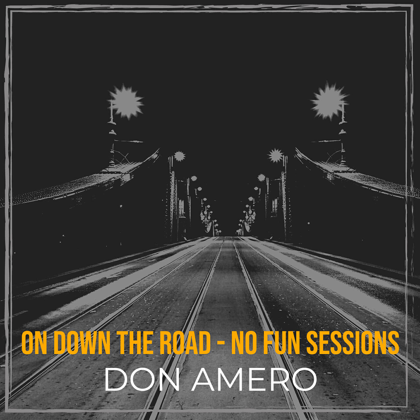 Релиз On Down the Road - No Fun Sessions