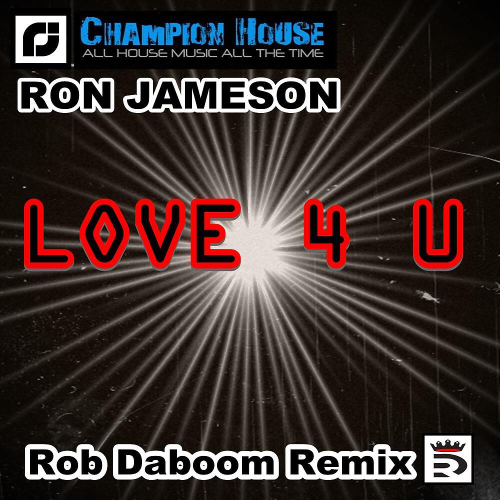 Релиз Love 4 U (Rob Daboom Remix)