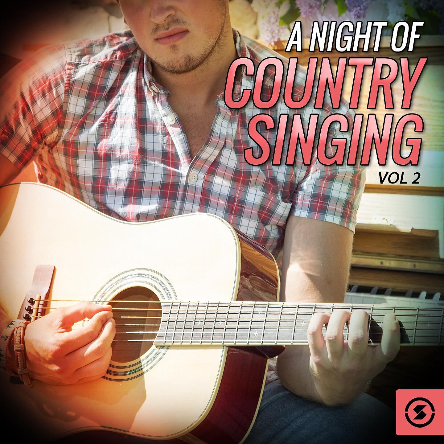 Релиз A Night of Country Singing, Vol. 2