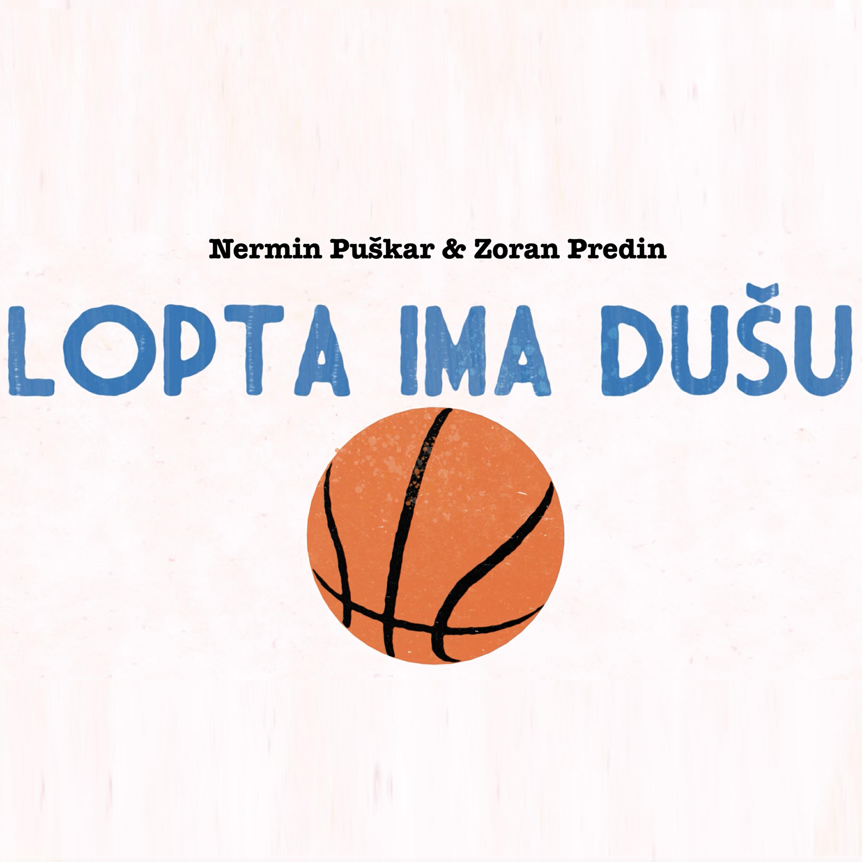Постер альбома Lopta ima dušu
