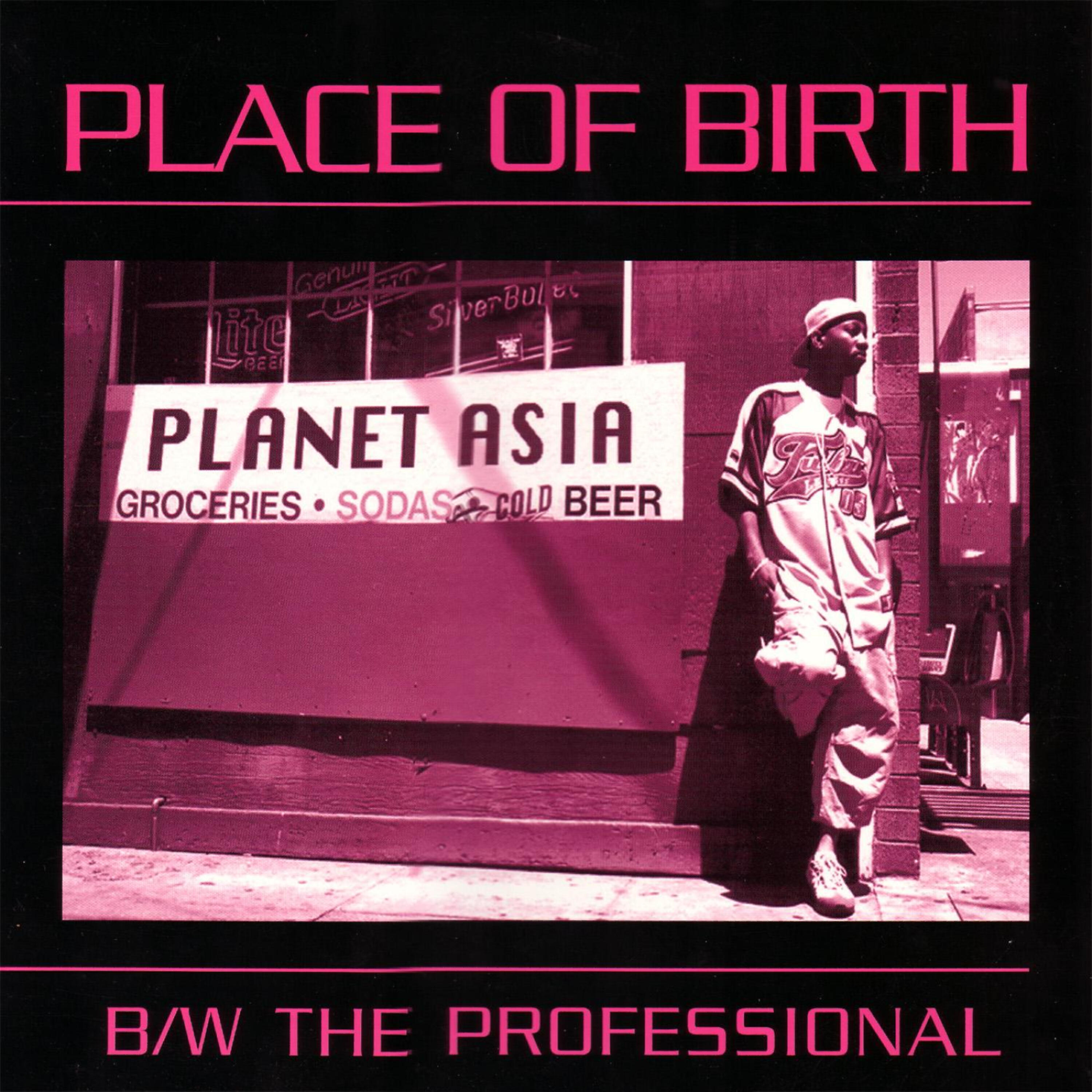 Постер альбома Place Of Birth / BW The Professional