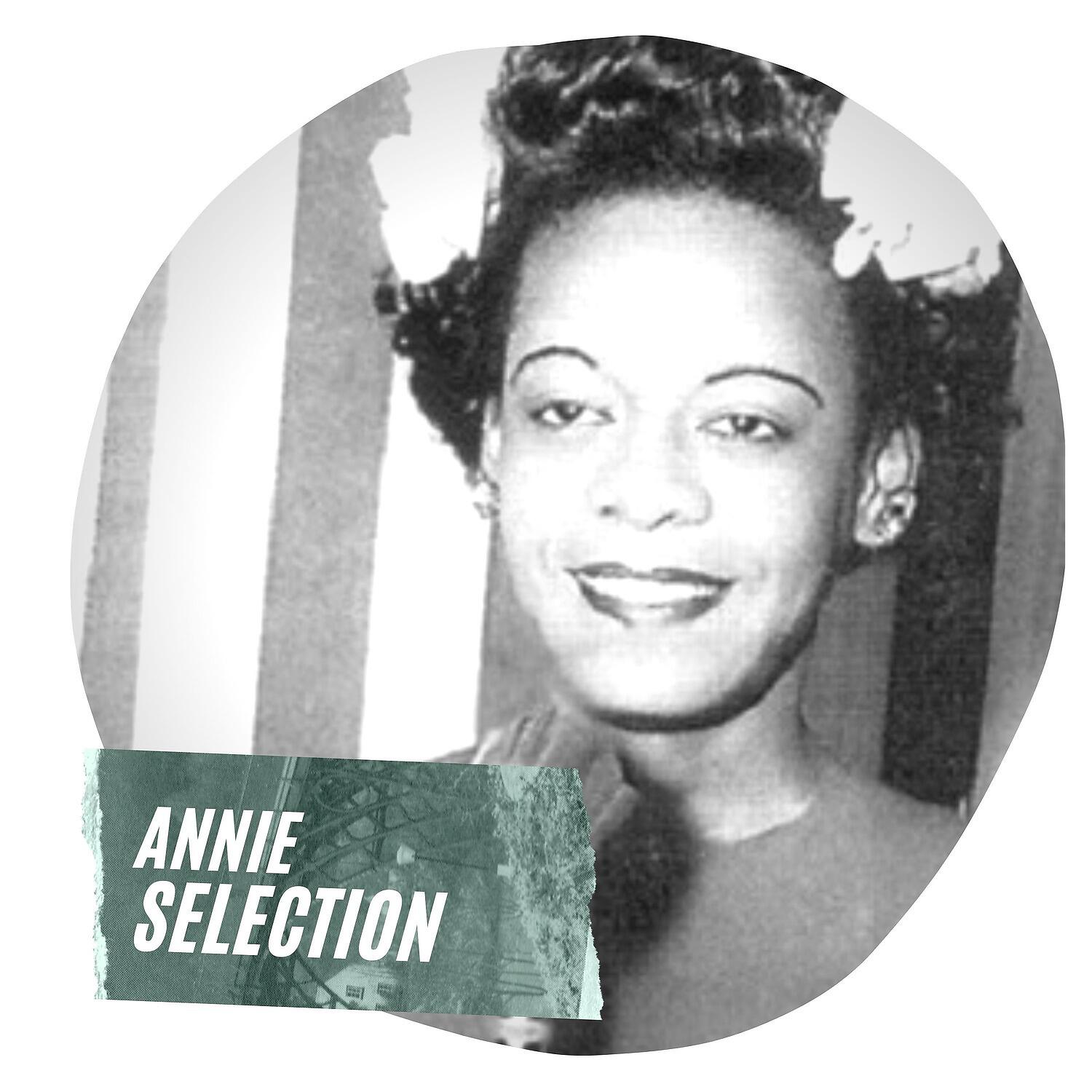 Релиз Annie Selection