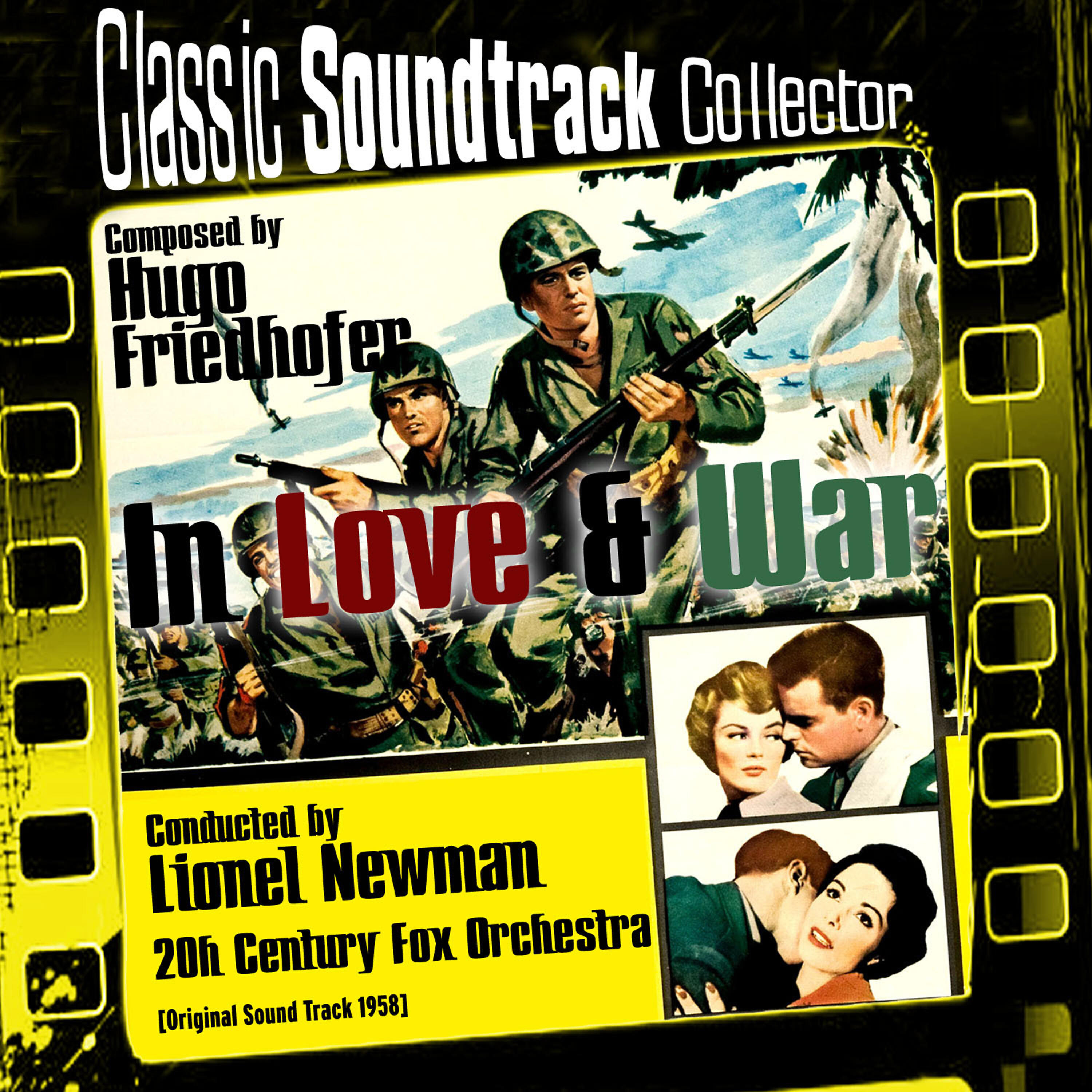 Релиз In Love and War (Original Soundtrack) [1958]