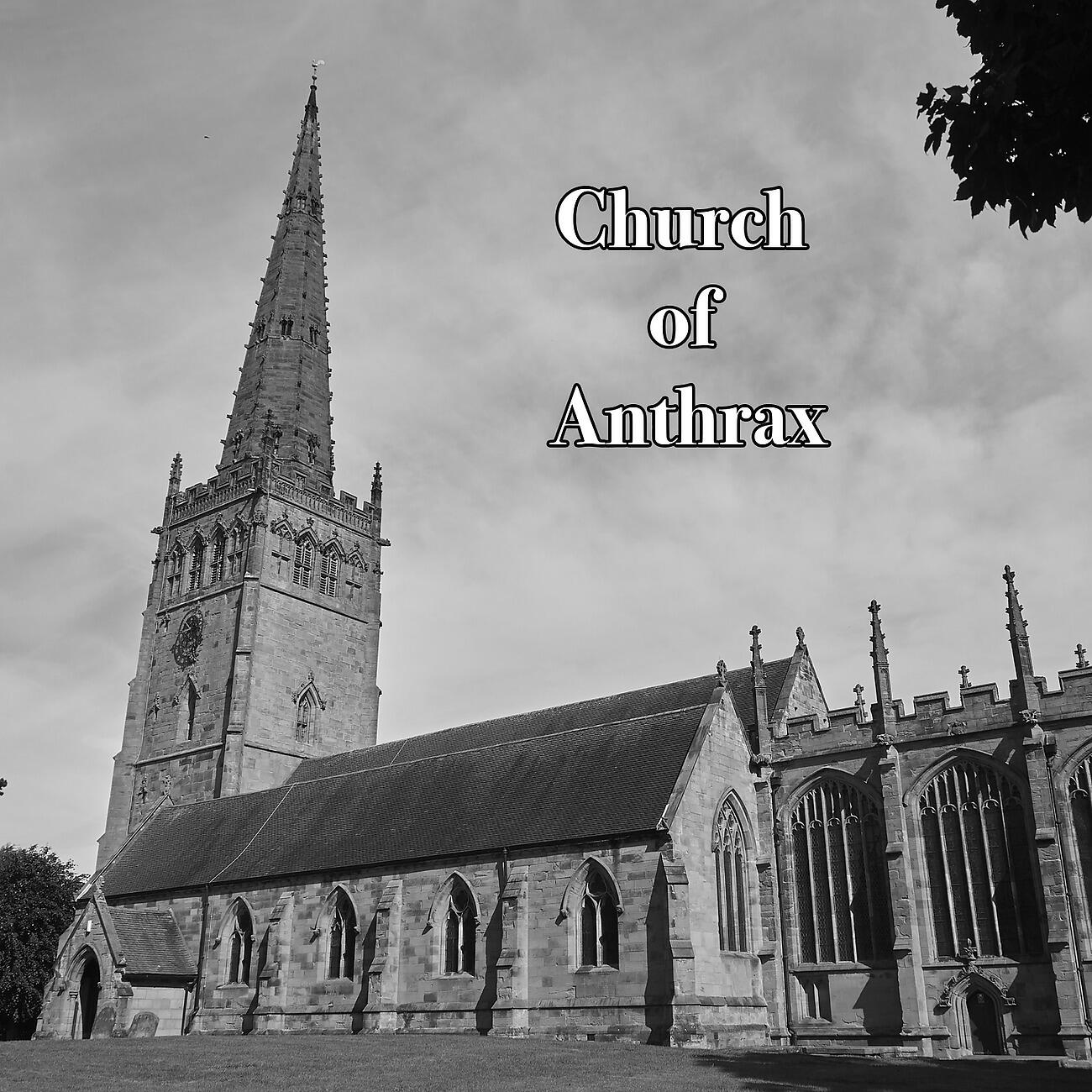 Релиз Church of Anthrax