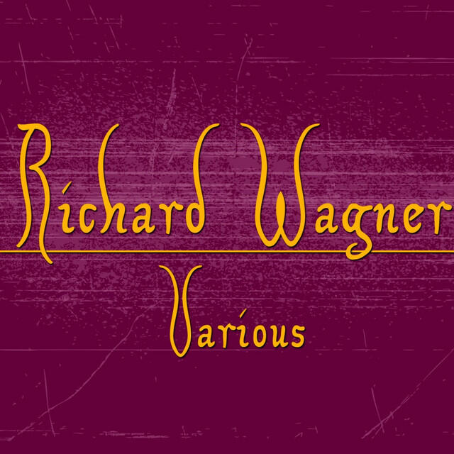 Релиз Richard Wagner