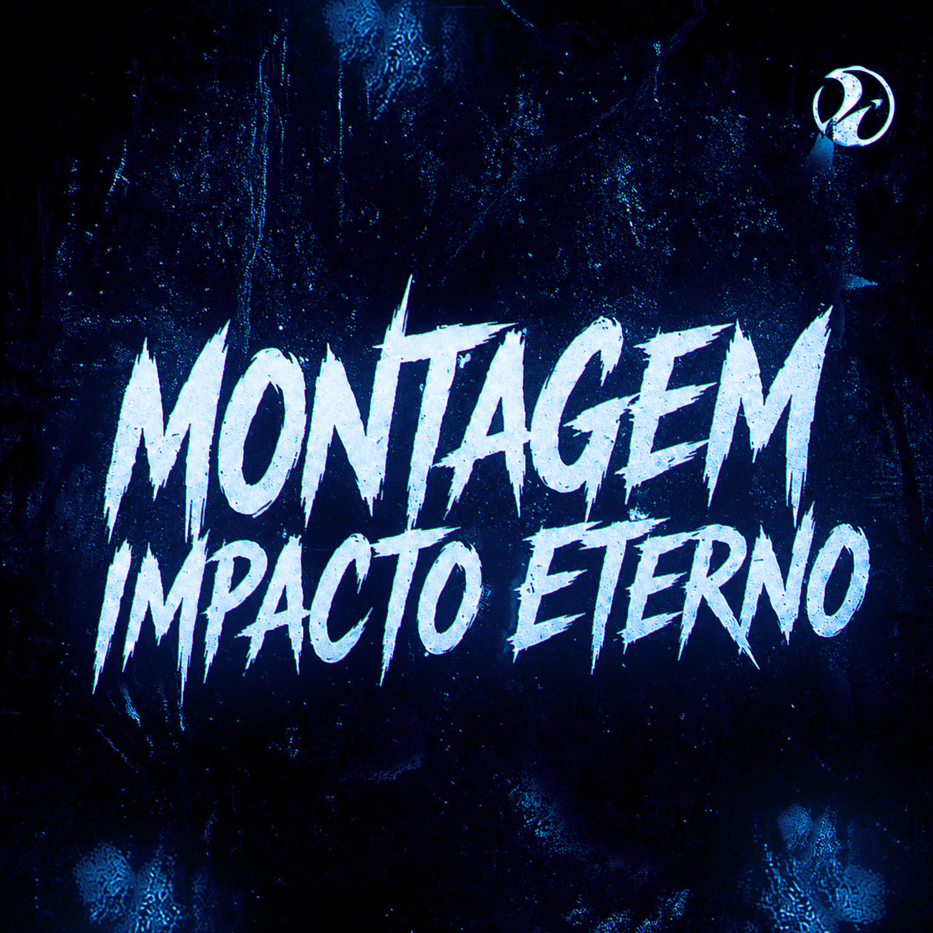 Релиз MONTAGEM IMPACTO ETERNO