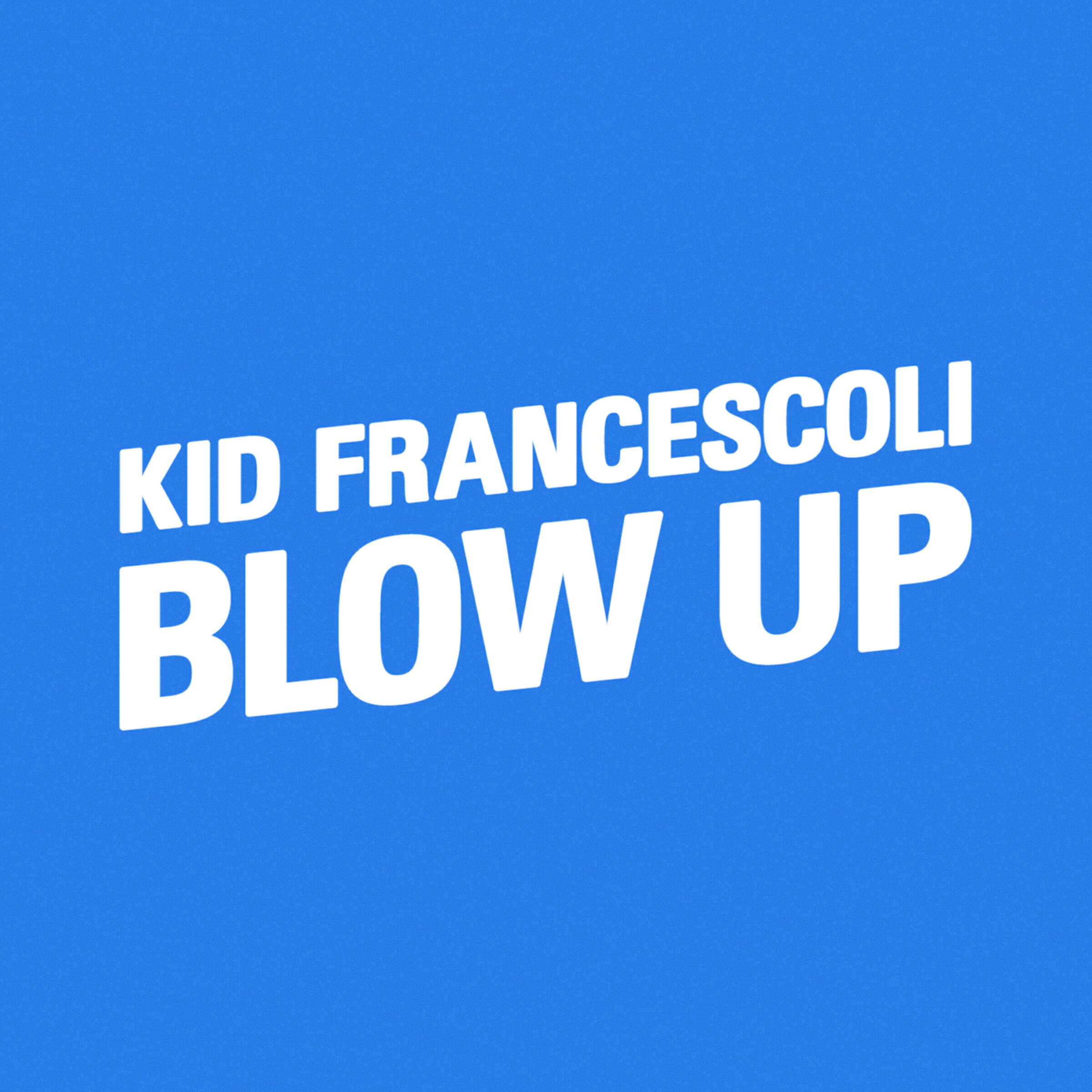 Релиз Blow Up