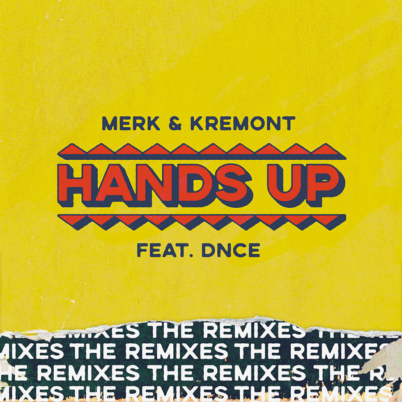 Скачать песню Merk & Kremont, DNCE - Hands Up (Raven & Kreyn Remix) бесплатно в MP3 для Android и iOS