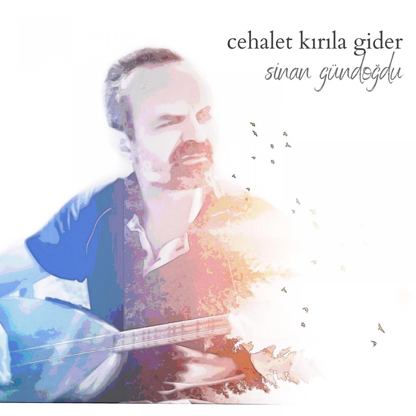 Релиз Cehalet Kırıla Gider