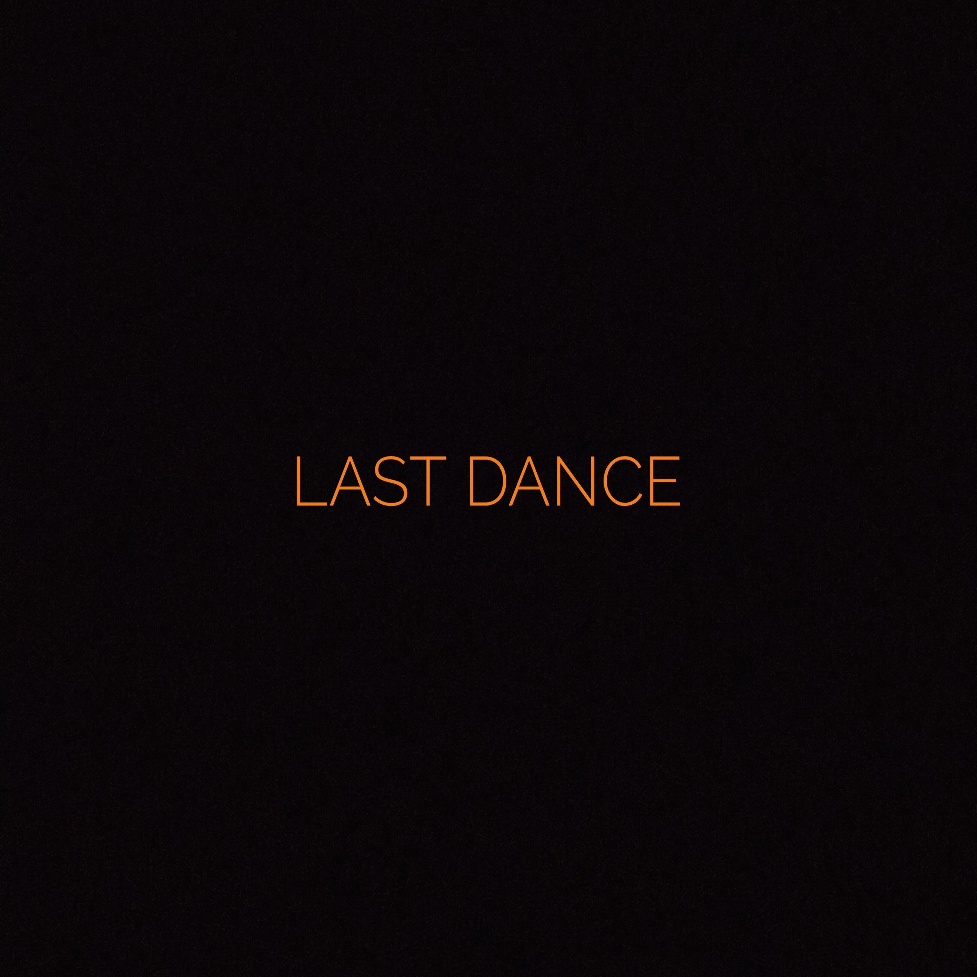 Релиз Last Dance