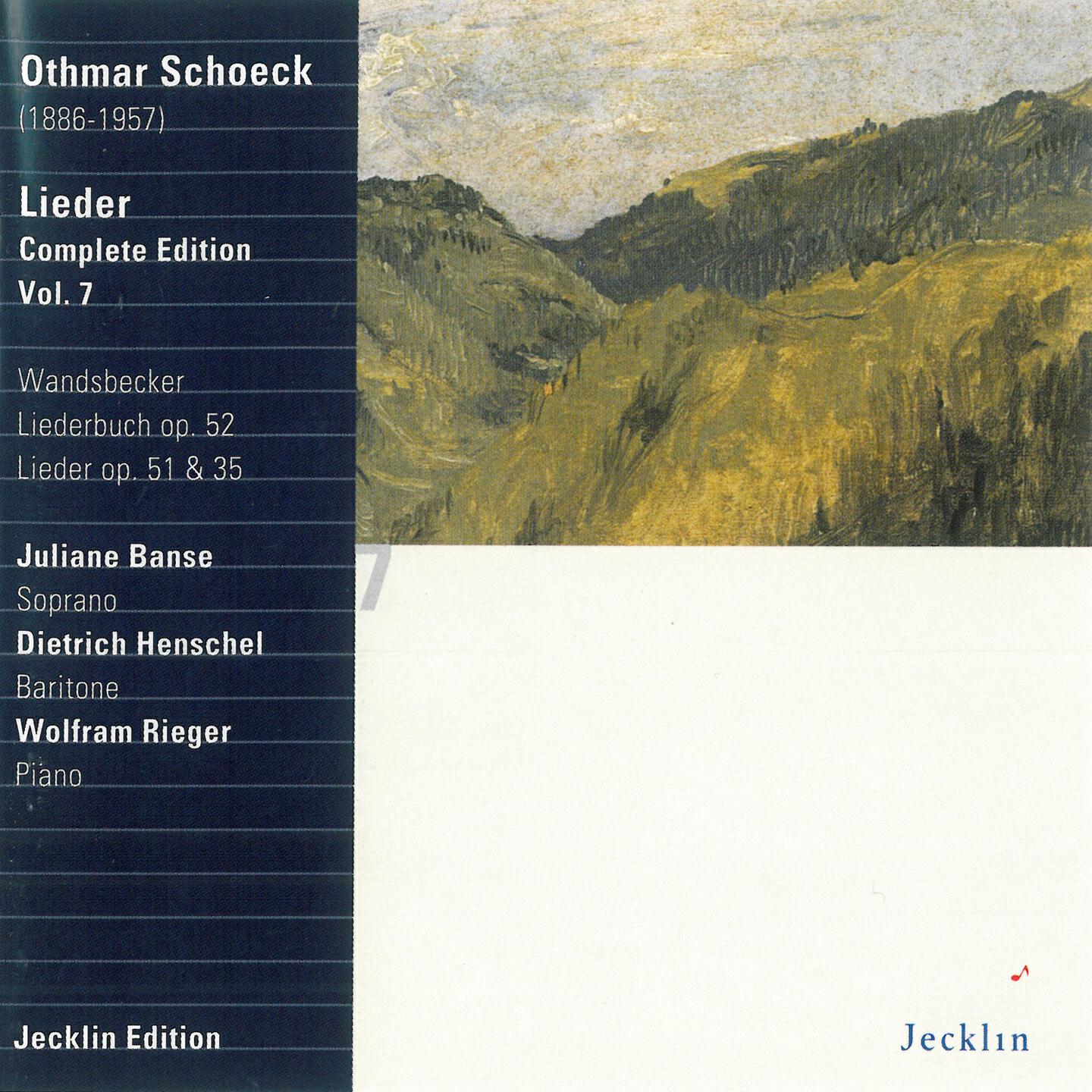 Релиз Othmar Schoeck: Lieder - Complete Edition, Vol. 7