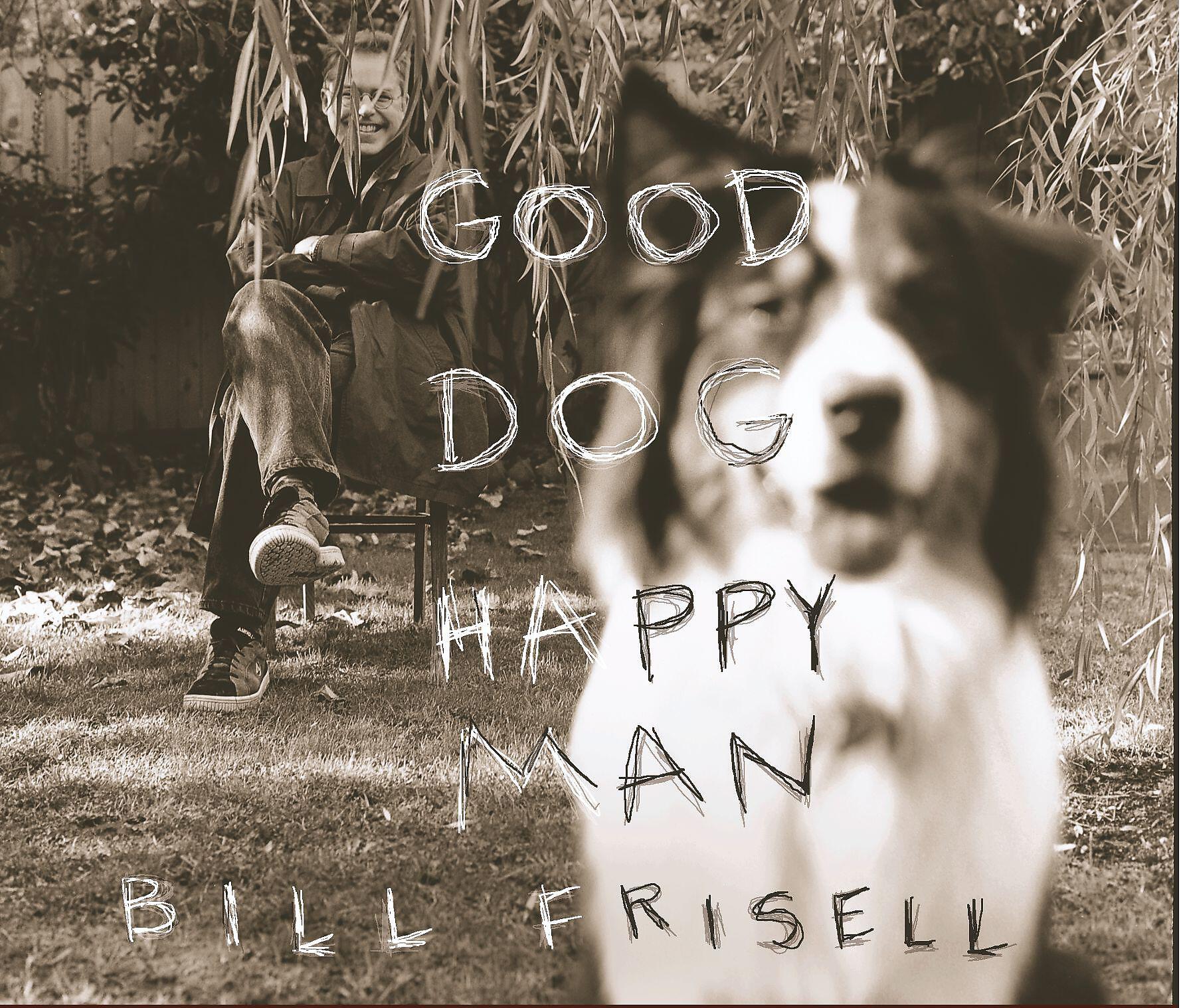 Релиз Good Dog, Happy Man
