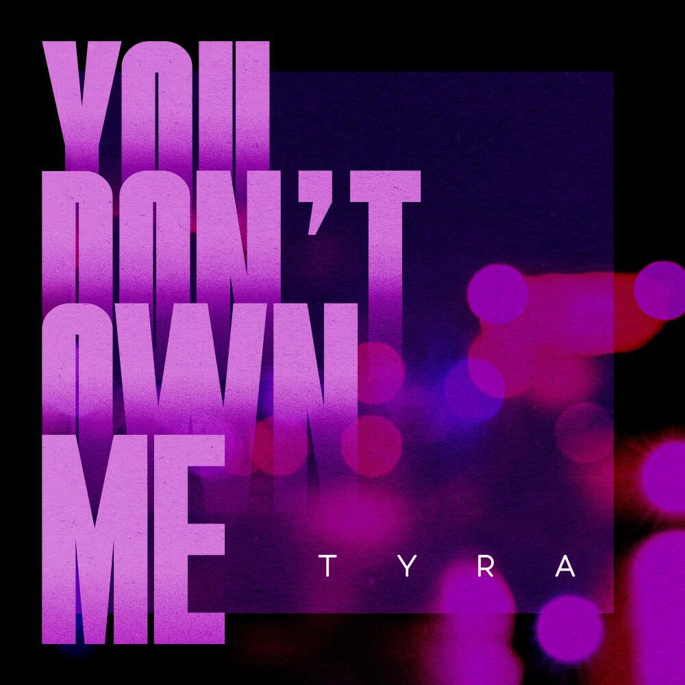 Релиз You Don't Own Me