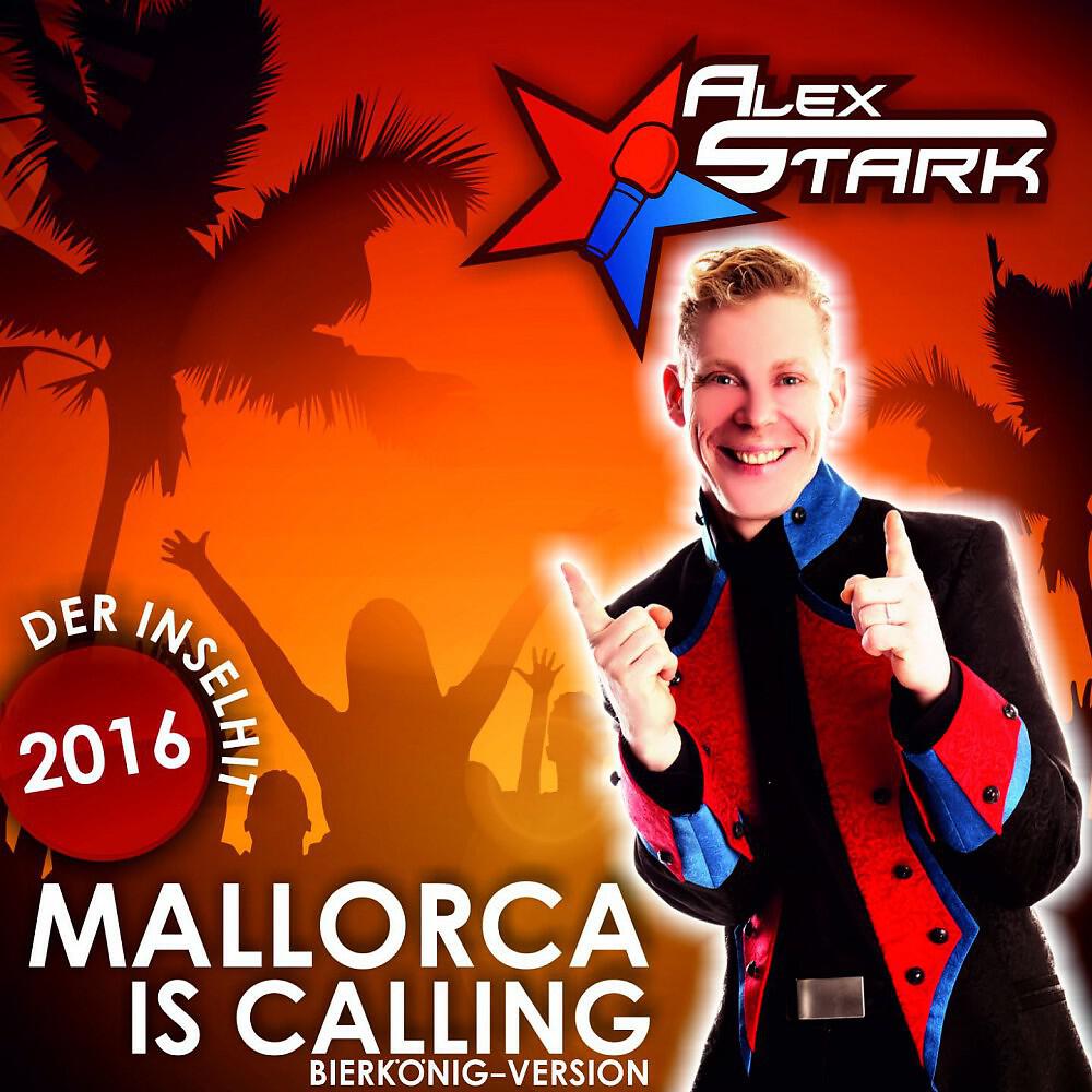 Релиз Mallorca Is Calling (Bierkönig Version)