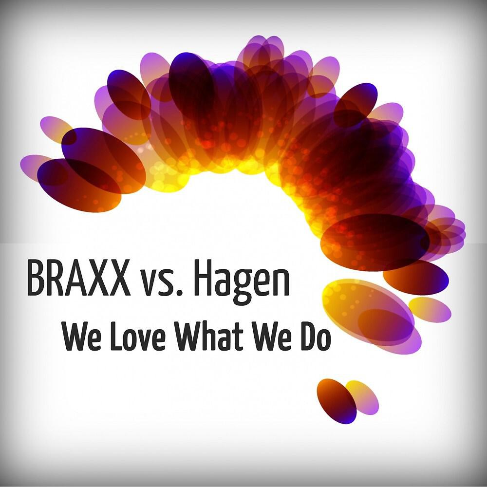 Релиз We Love What We Do