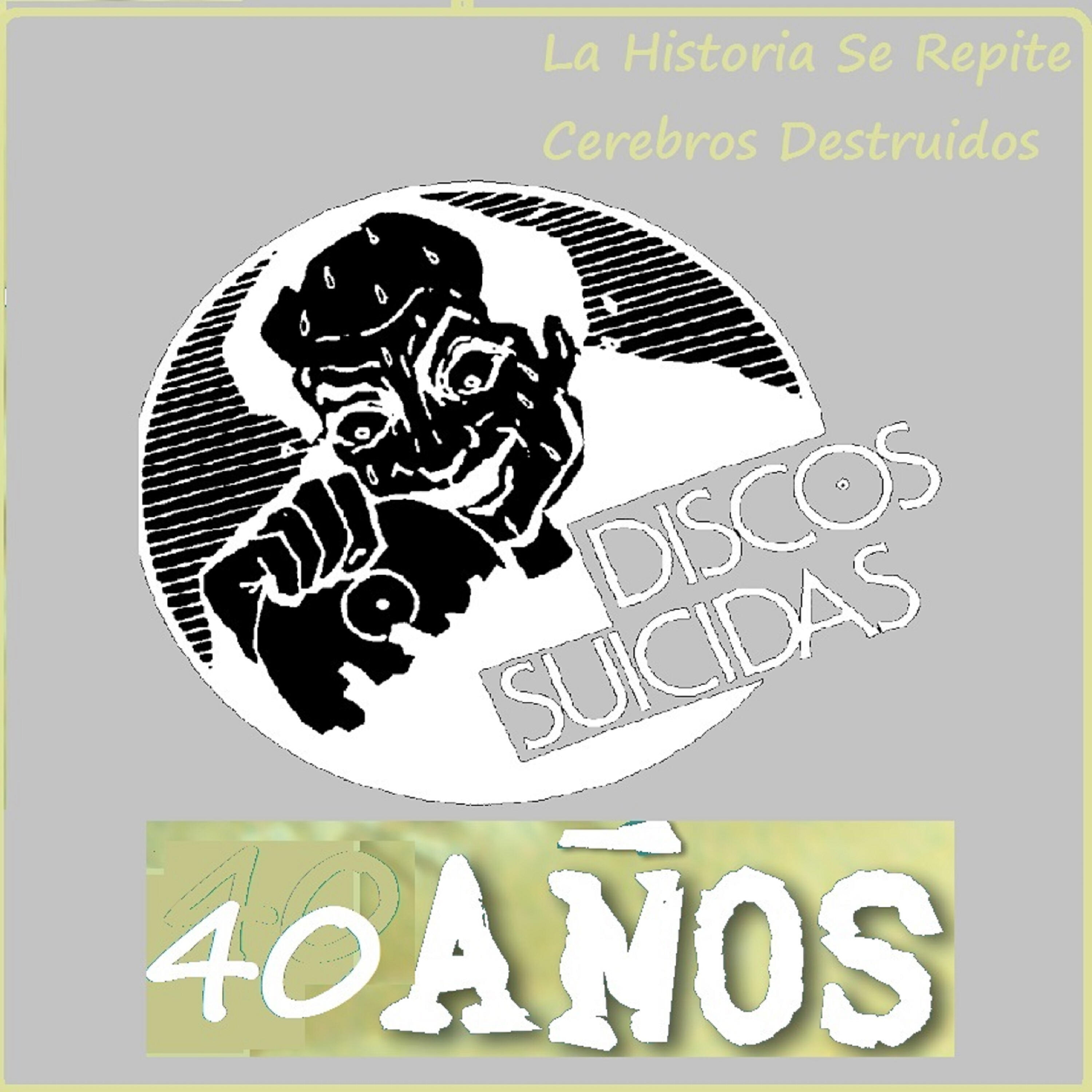 Релиз Discos Suicidas 40 Años